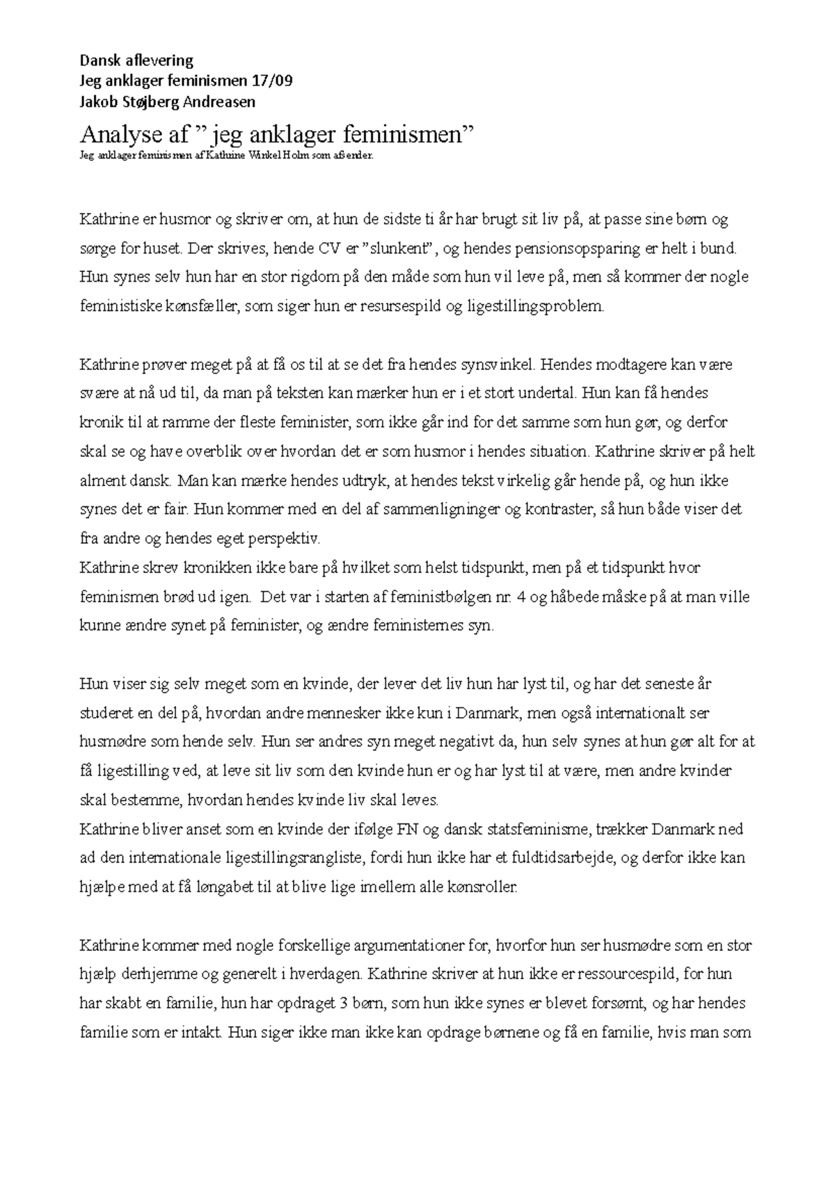 Analyse af jeg anklager feminismen - Dansk aflevering Jeg anklager ...