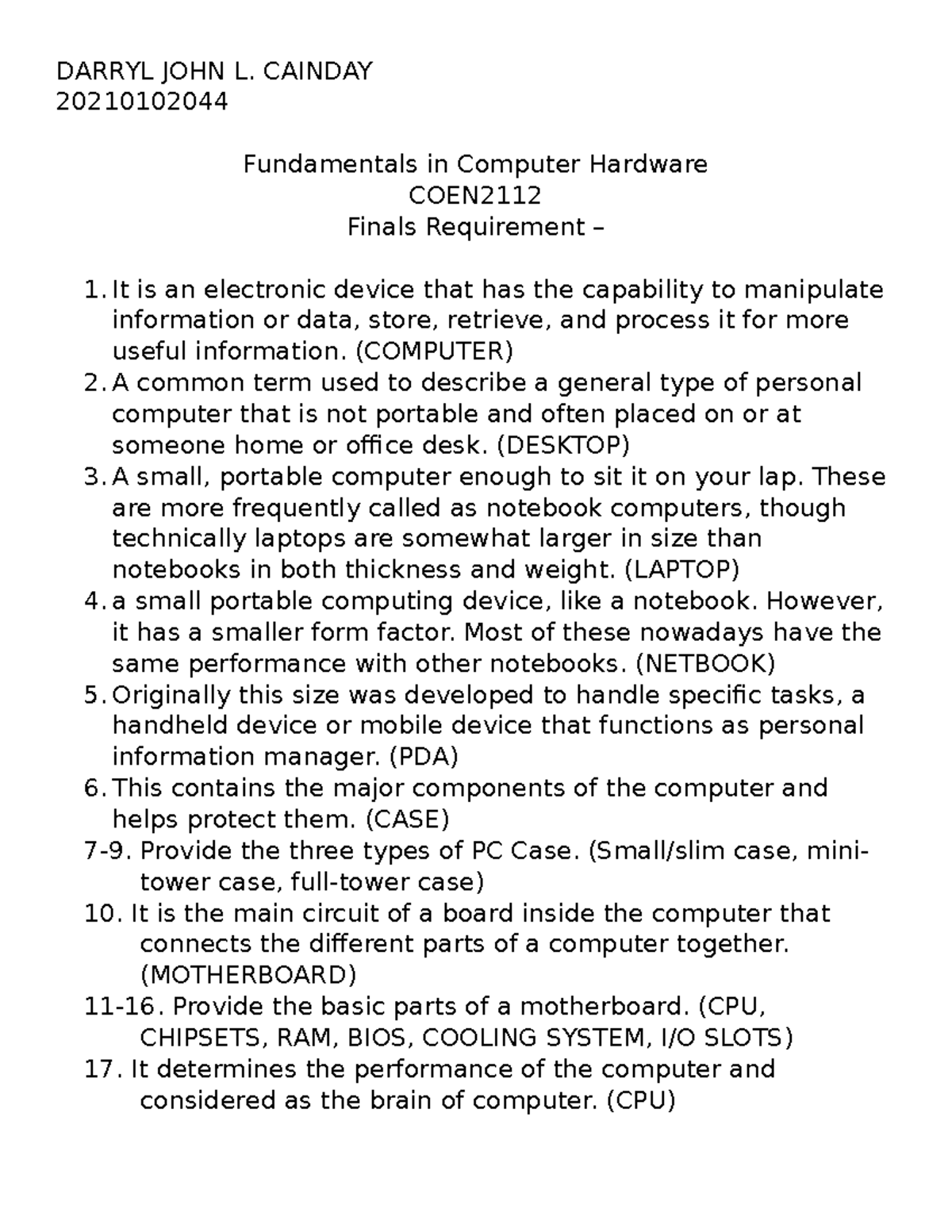 COEN2112 Fundamentals of Computer Hardware DARRYL JOHN L. CAINDAY