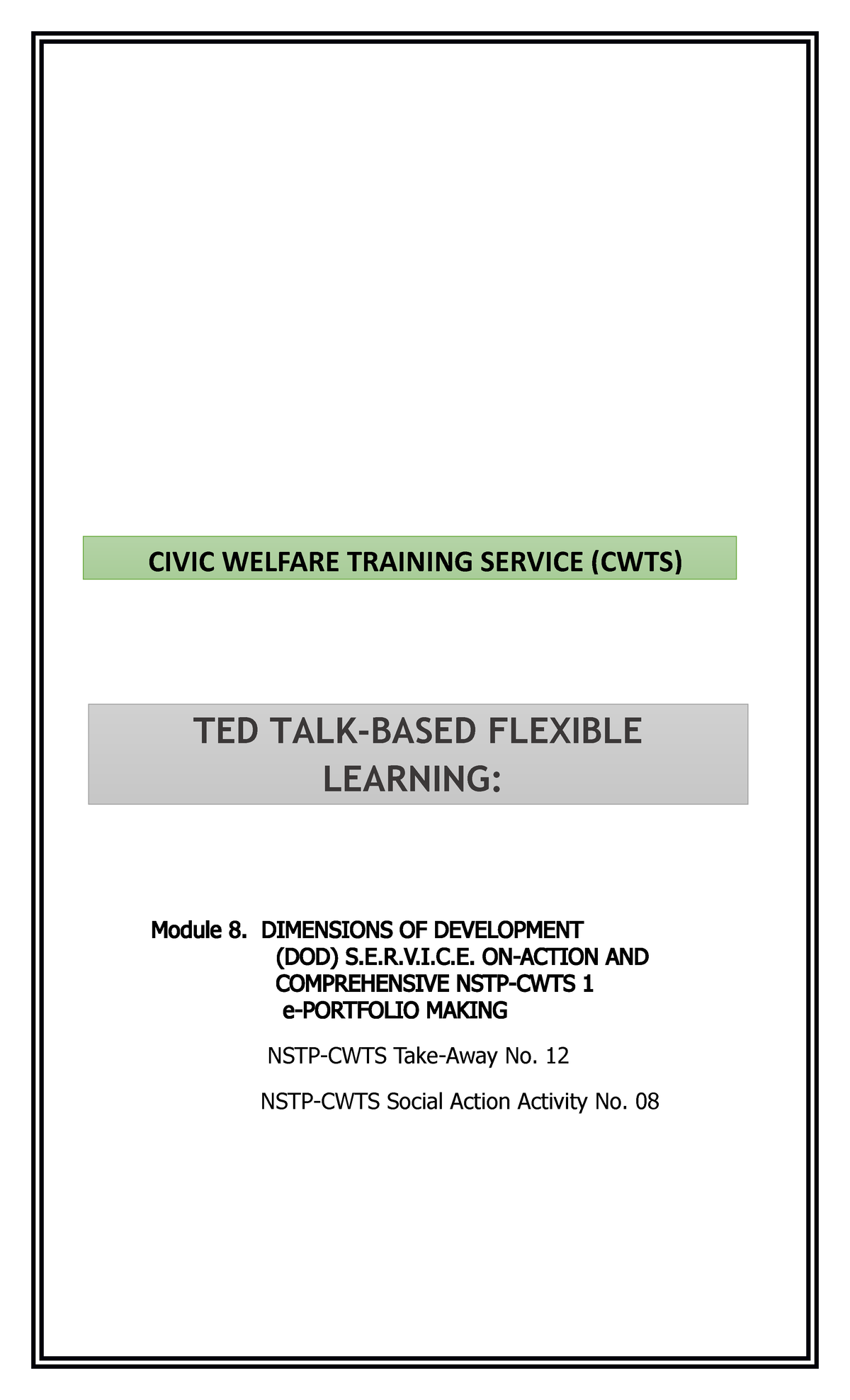 Module 8 Unified Course Pack CWTS 1 2022 2023 - TED TALK-BASED FLEXIBLE ...