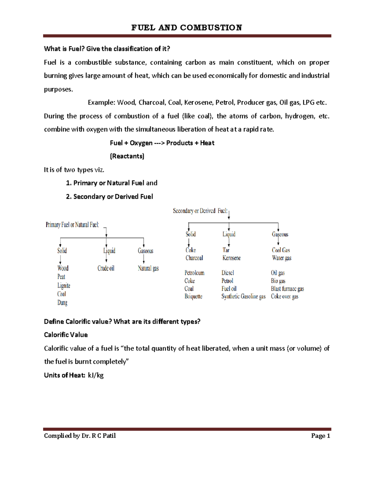 FUEL AND Combustion Thermodynamics What is Fuel? Give the