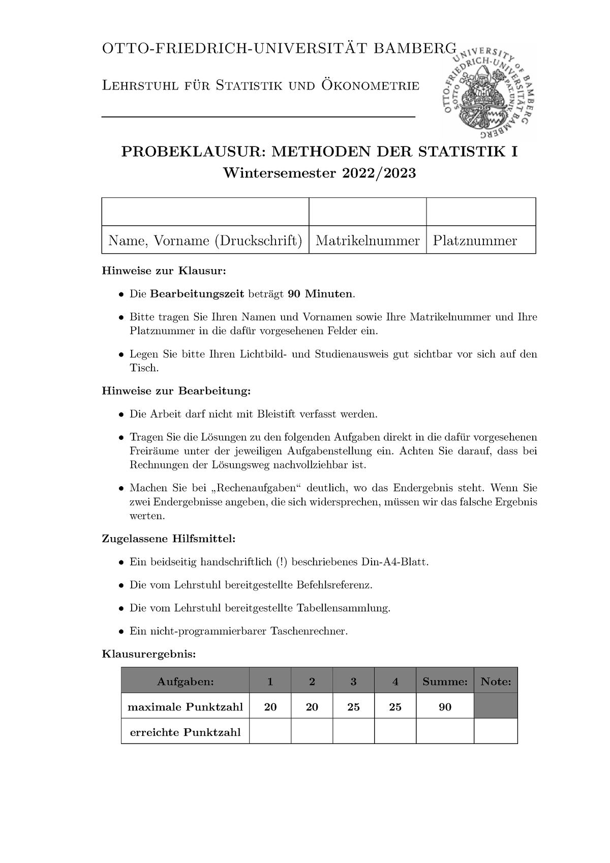 Probeklausur - OTTO-FRIEDRICH-UNIVERSIT ̈AT BAMBERG Lehrstuhl F ̈ur ...