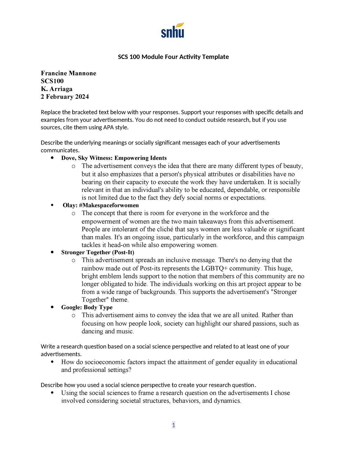 SCS 100 Module Four Activity - Arriaga 2 February 2024 Replace the ...