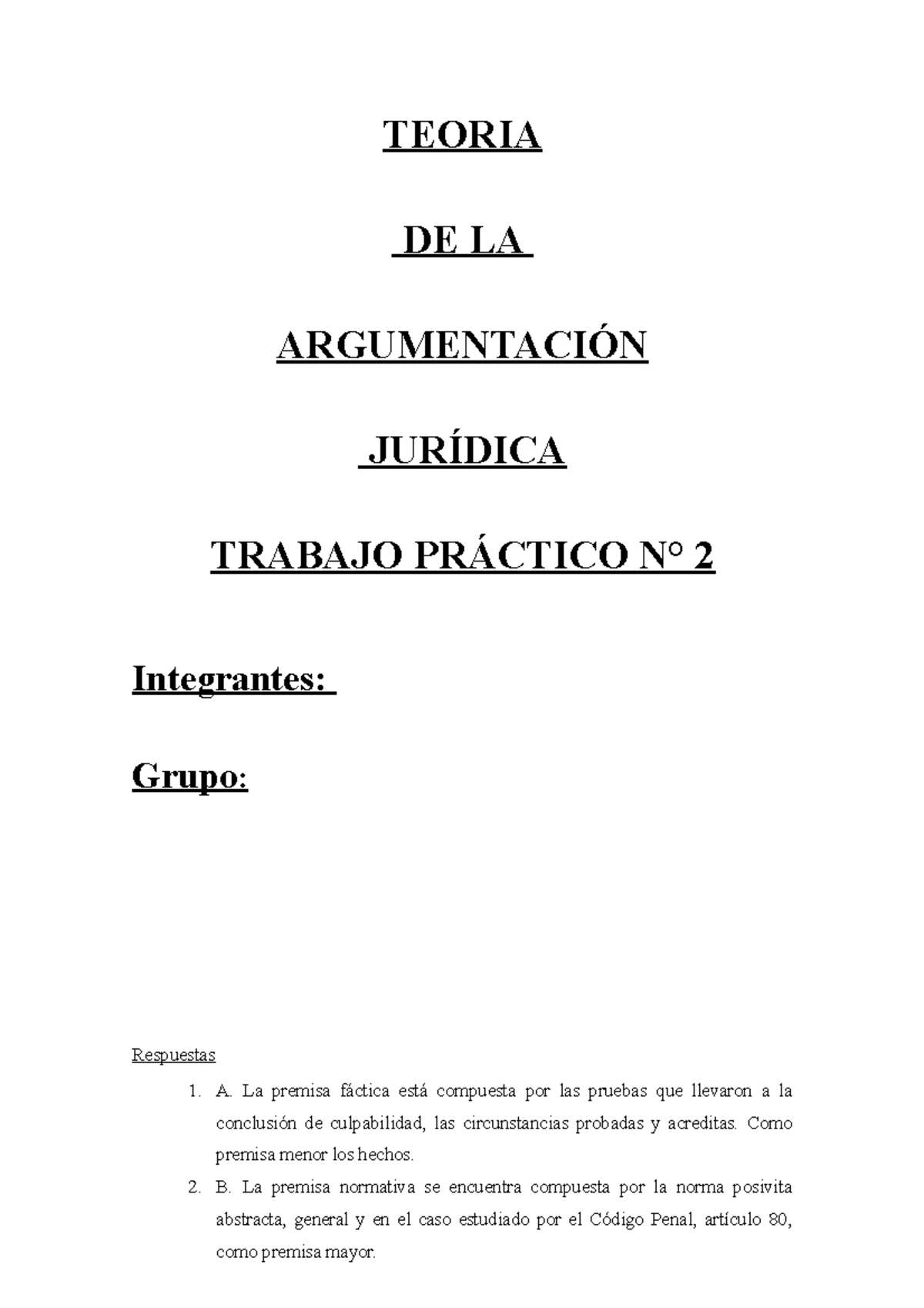 Tp 2 Trabajo Práctico Taj Teoria De La ArgumentaciÓn JurÍdica Trabajo PrÁctico N° 2 4987