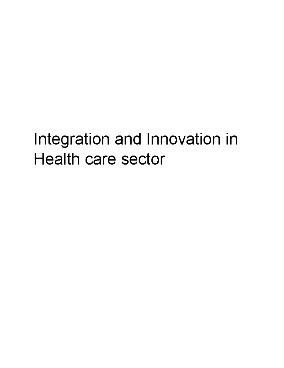 integration-and-innovation-in-health-care-sector-integration-and