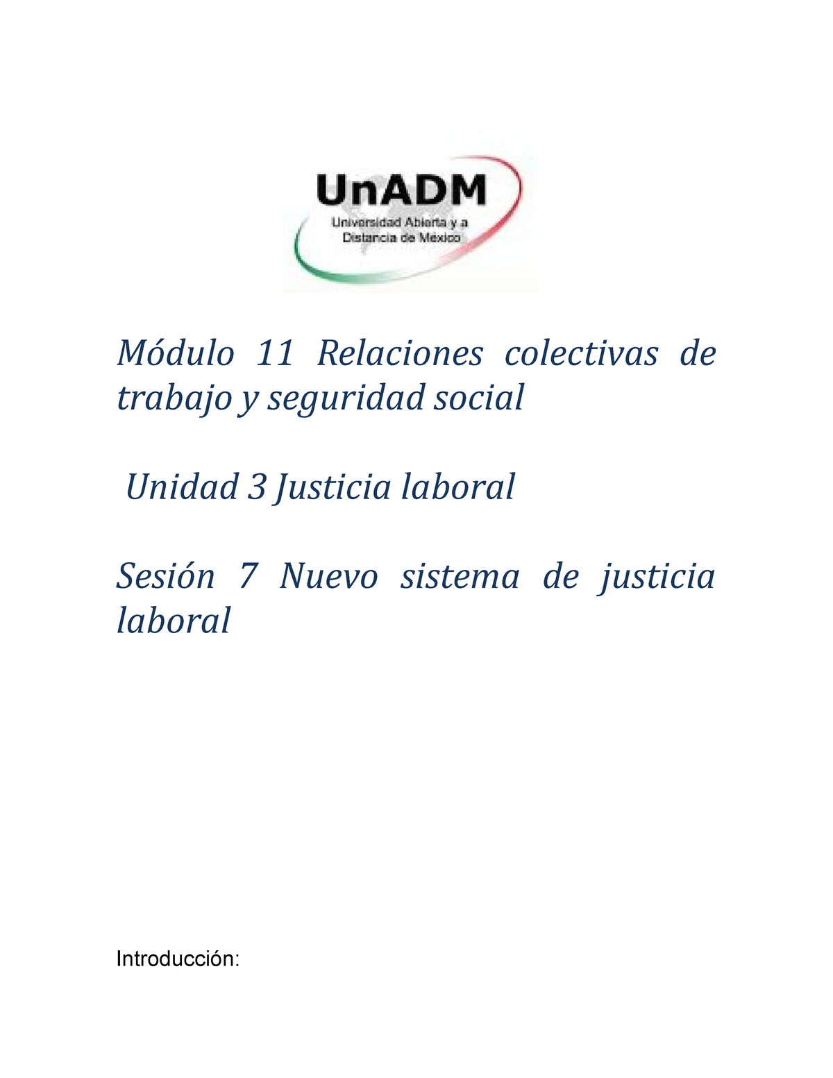 M11 U3 S7 12345 Derecho Unadm Módulo 11 Relaciones Colectivas De Trabajo Y Seguridad Social 4639