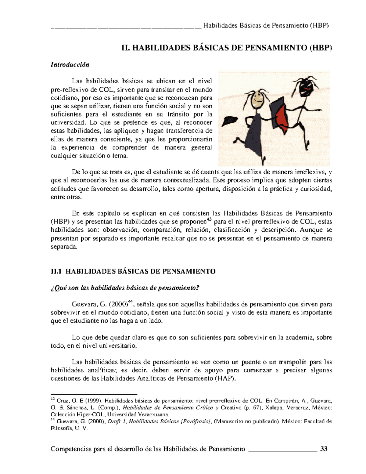 Habilidades básicas del pensamiento, habilidades para aprender a pensar ...