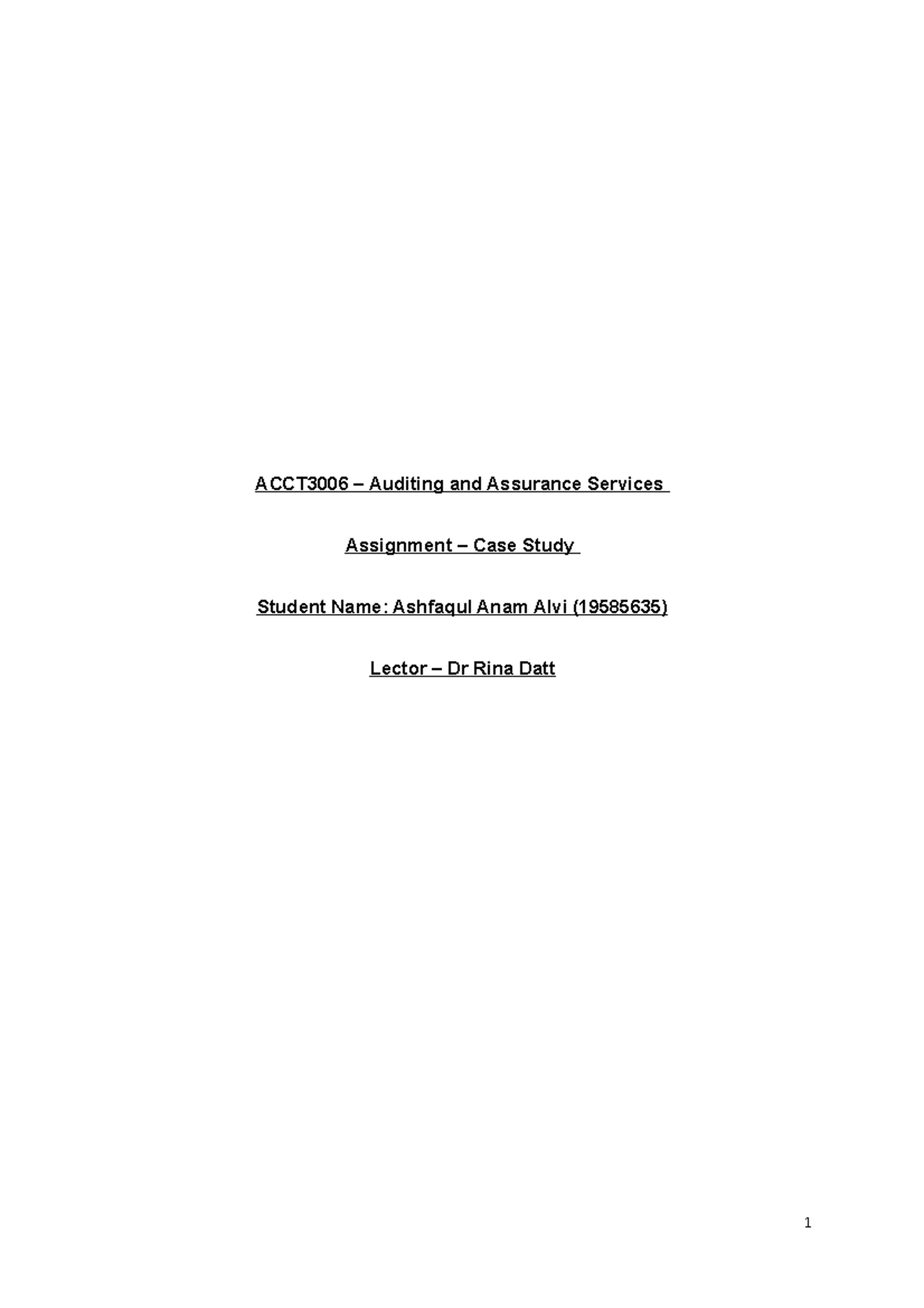 ACCT3006 Assignment Case Study - ACCT3006 – Auditing and Assurance ...