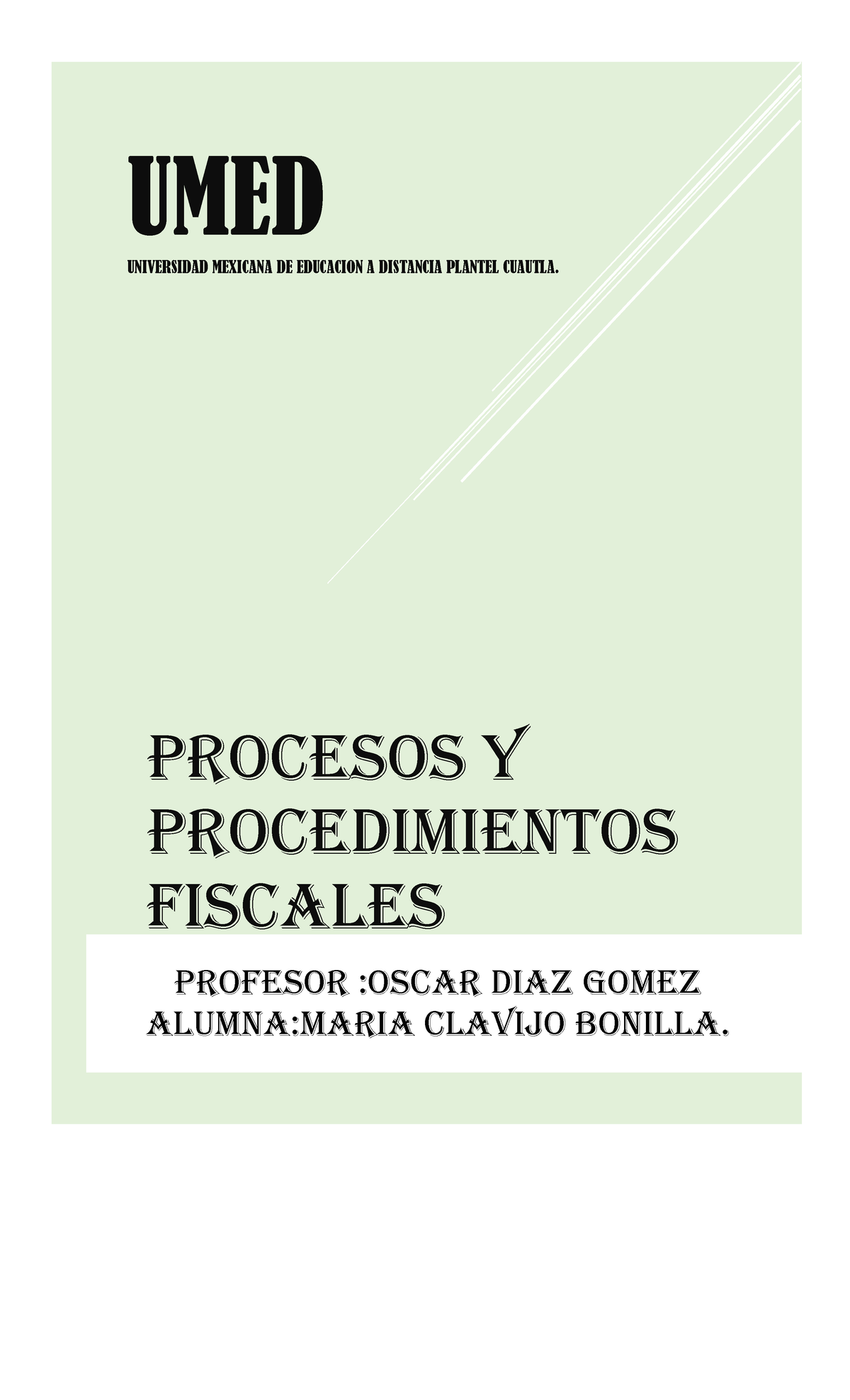 Procesos Y Procedimientos Fiscales 1 Umed Universidad Mexicana De