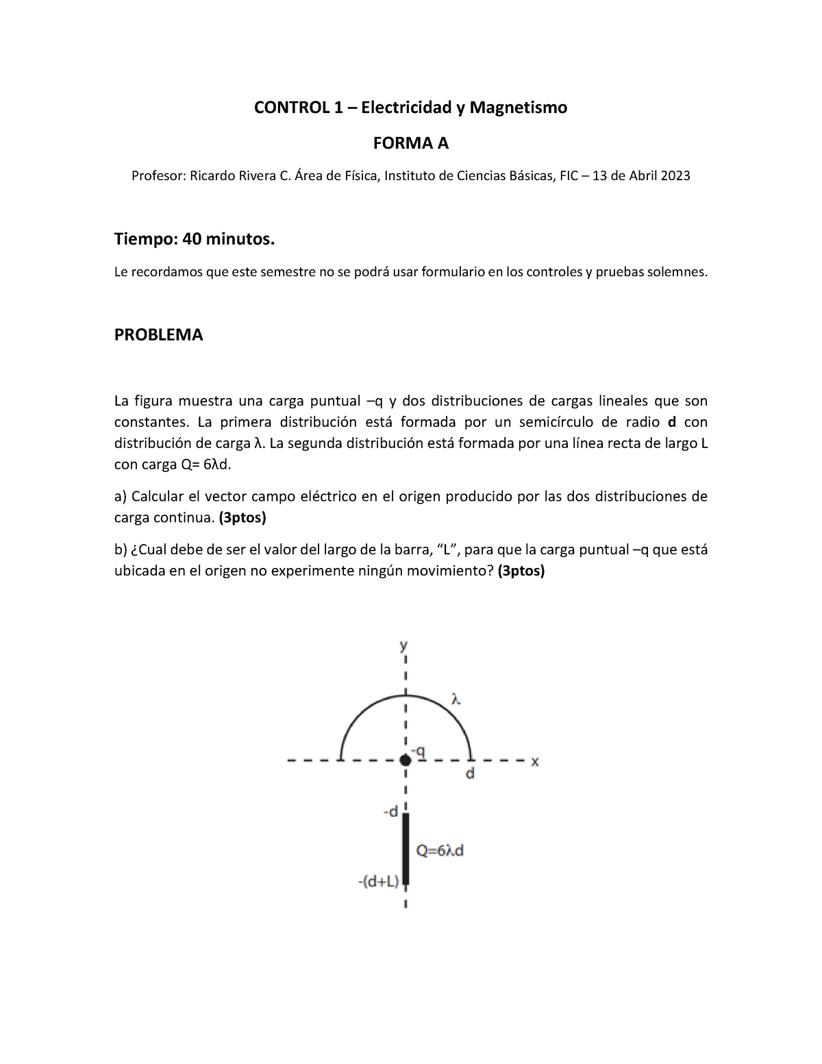 Pauta Control 1 FA FB 2 - CONTROL 1 – Electricidad y Magnetismo FORMA A ...