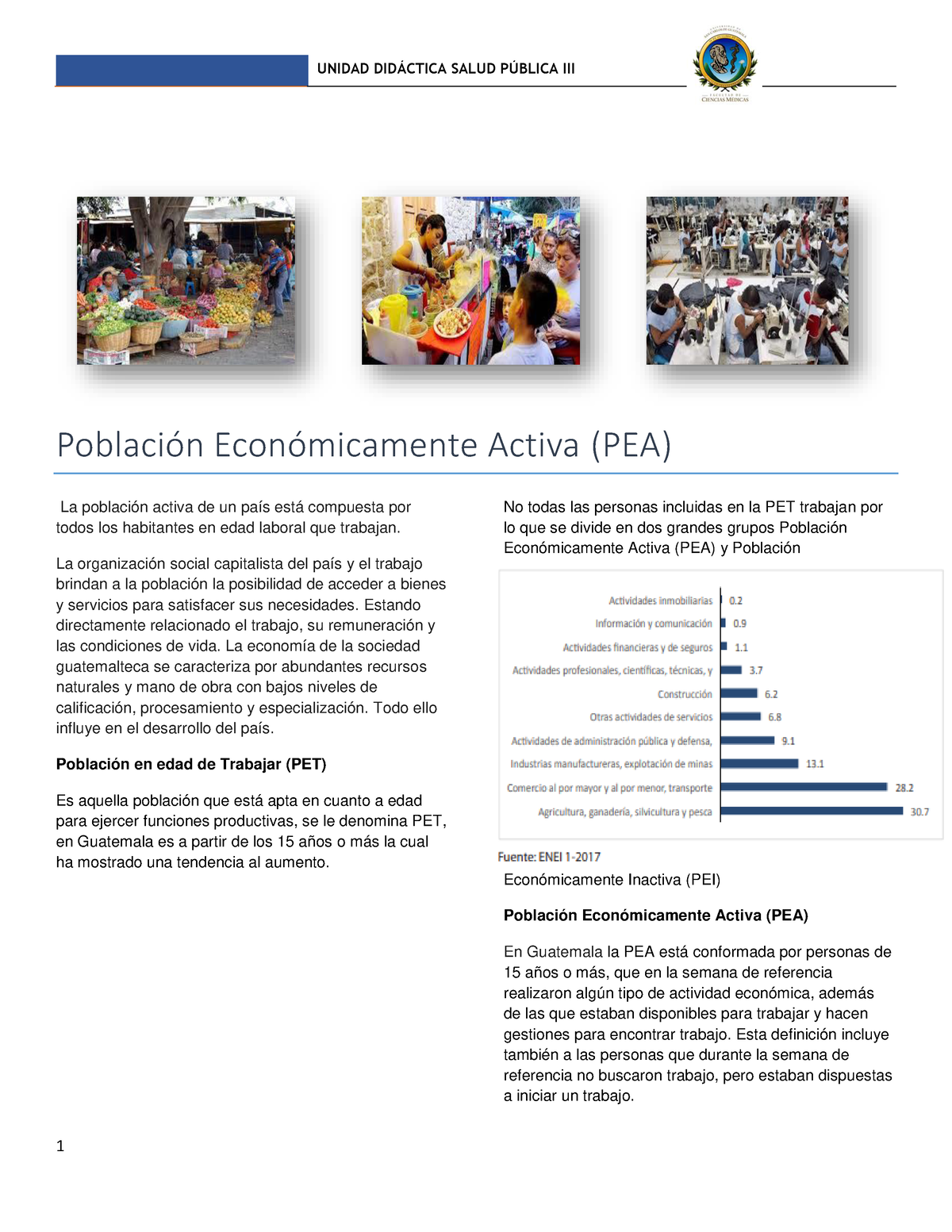 Población Económicamente Activa Población Económicamente Activa (PEA