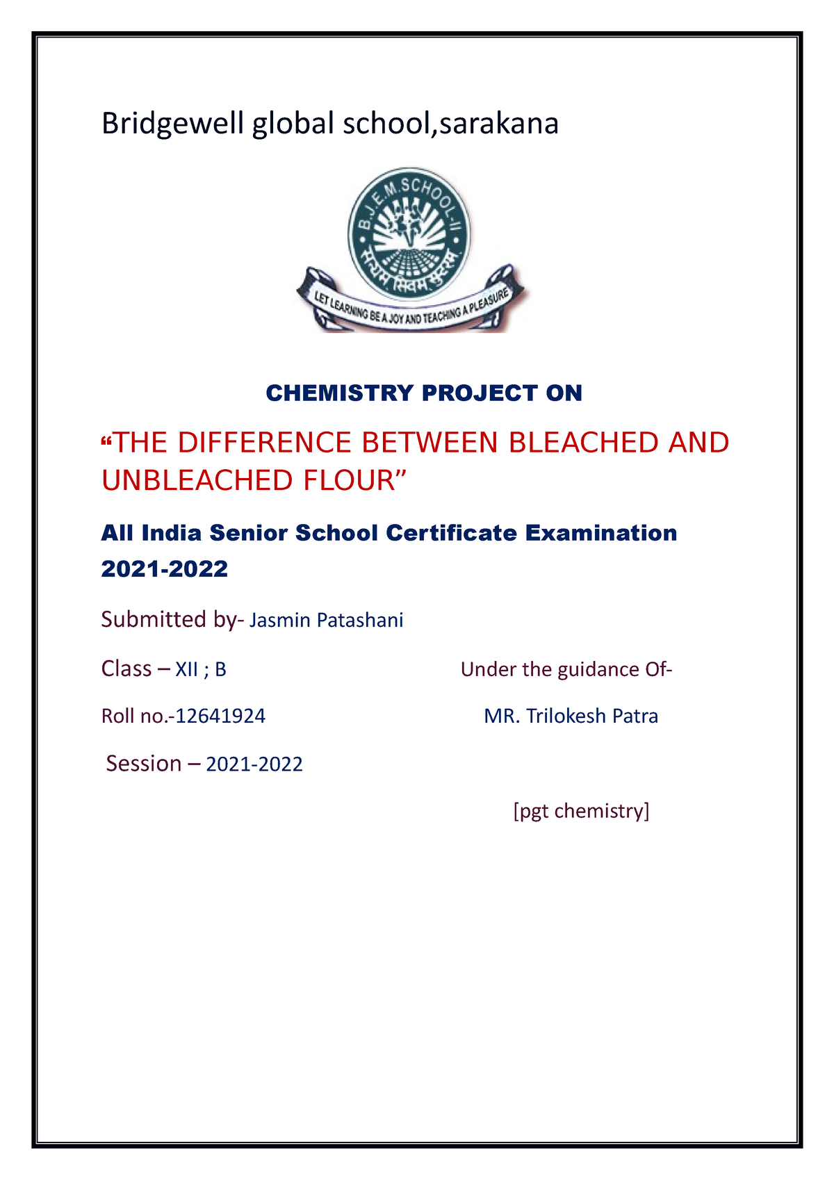 Sample chemistry project - Bridgewell global school,sarakana CHEMISTRY ...