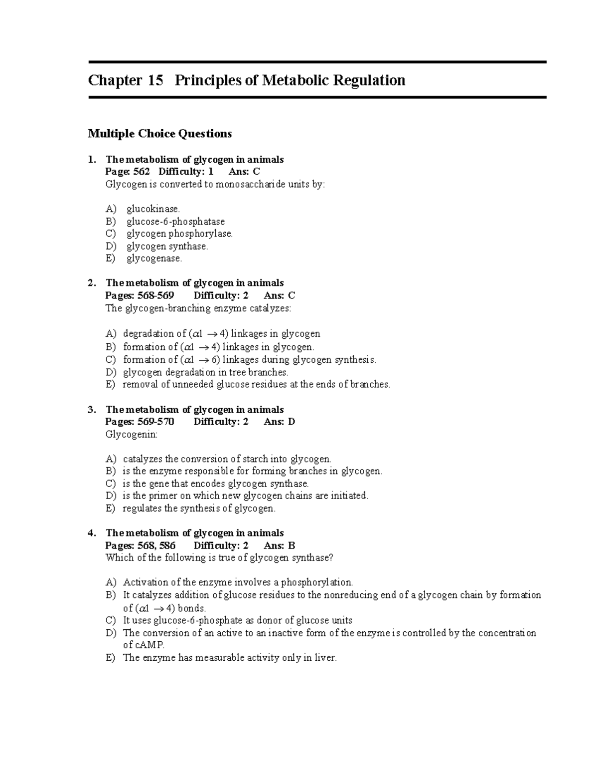 Ch15 - Biochemistry - Multiple Choice Questions 1. The Metabolism Of ...