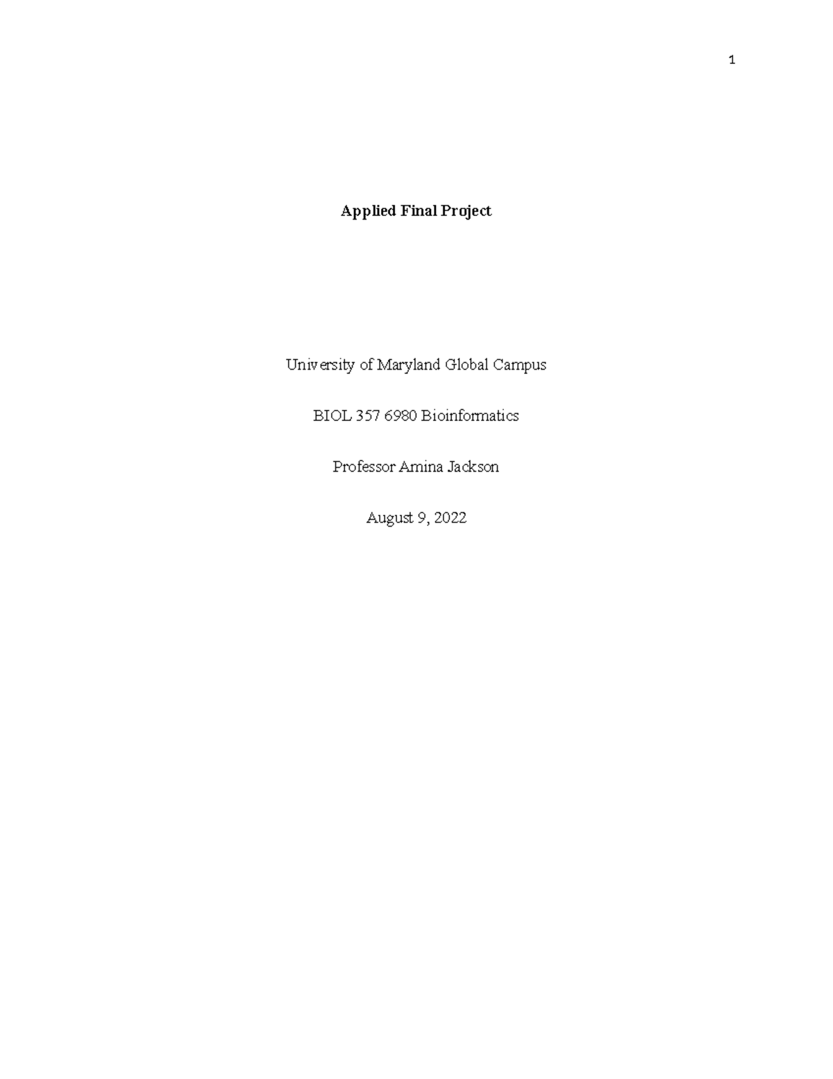 BIOL 357 Applied Final Project - Applied Final Project University of ...