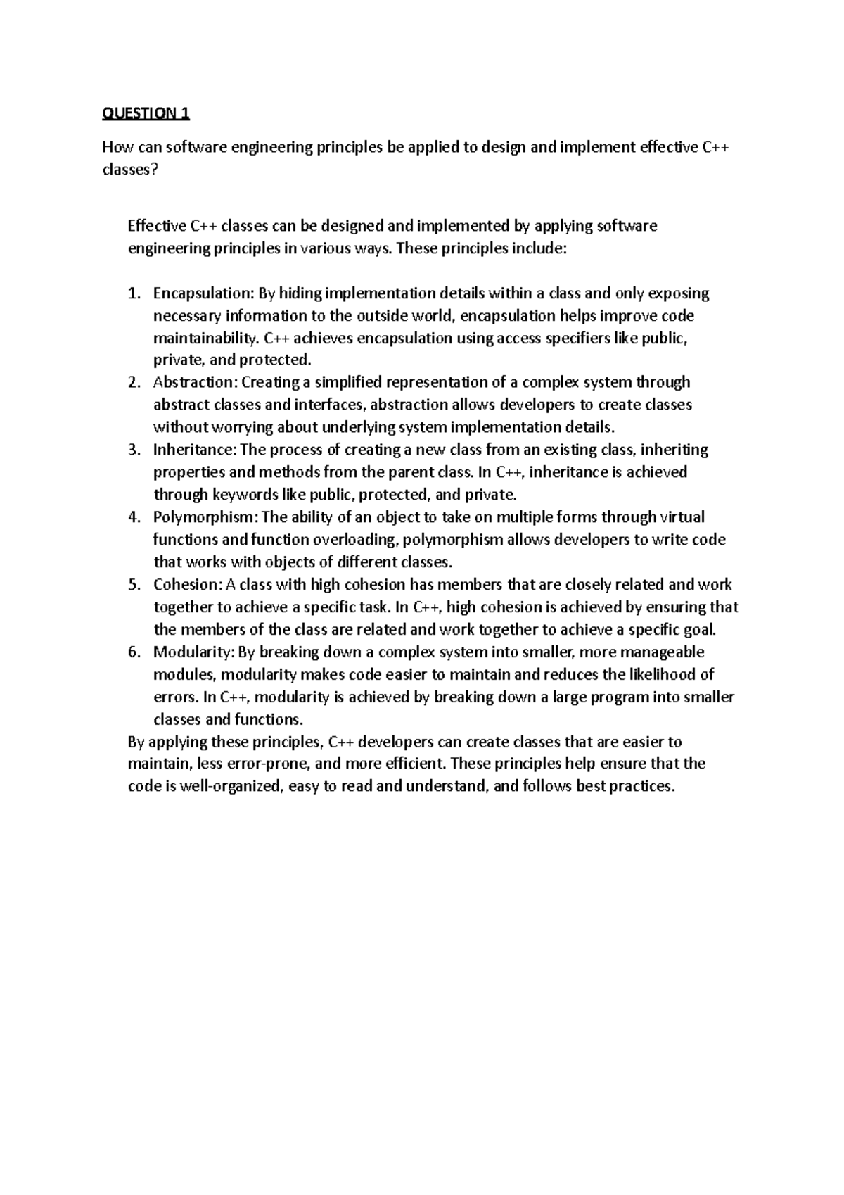 Con cpp - no desc - QUESTION 1 How can software engineering principles ...