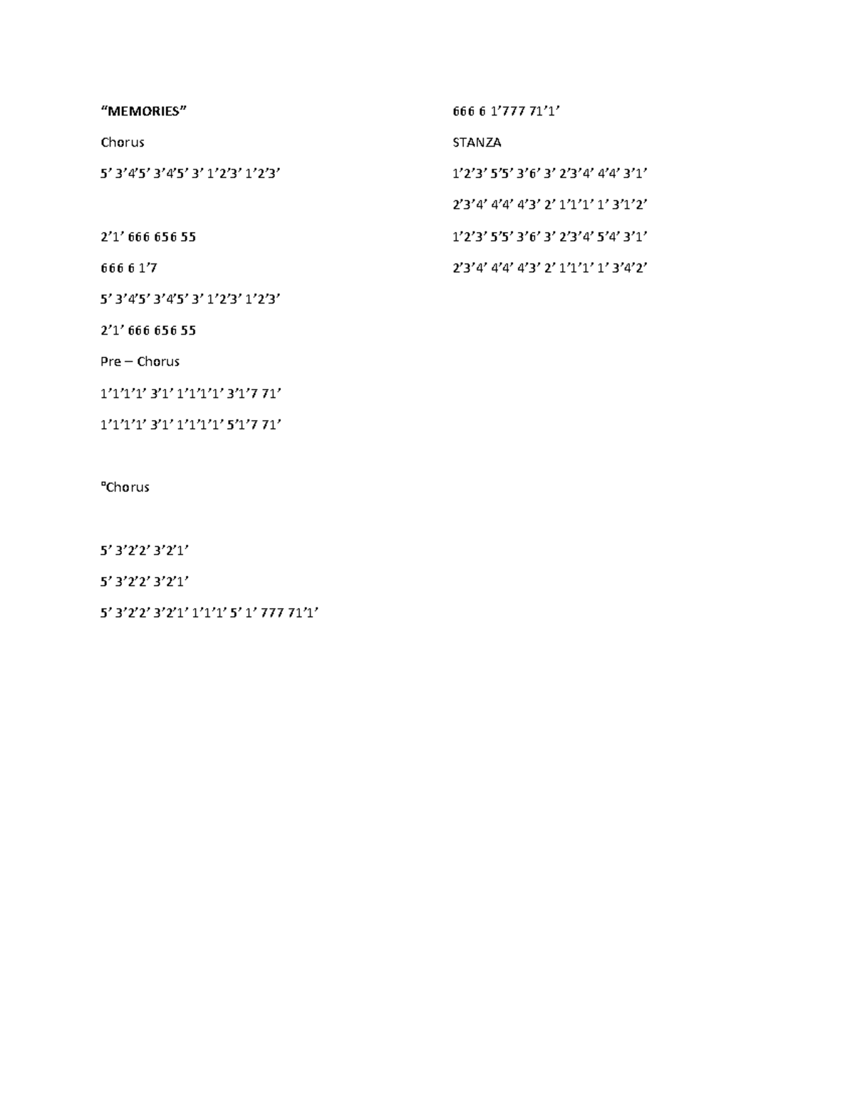 Kalimba notes - “MEMORIES” Chorus 5’ 3’4’5’ 3’4’5’ 3’ 1’2’3’ 1’2’3’ 2’1 ...