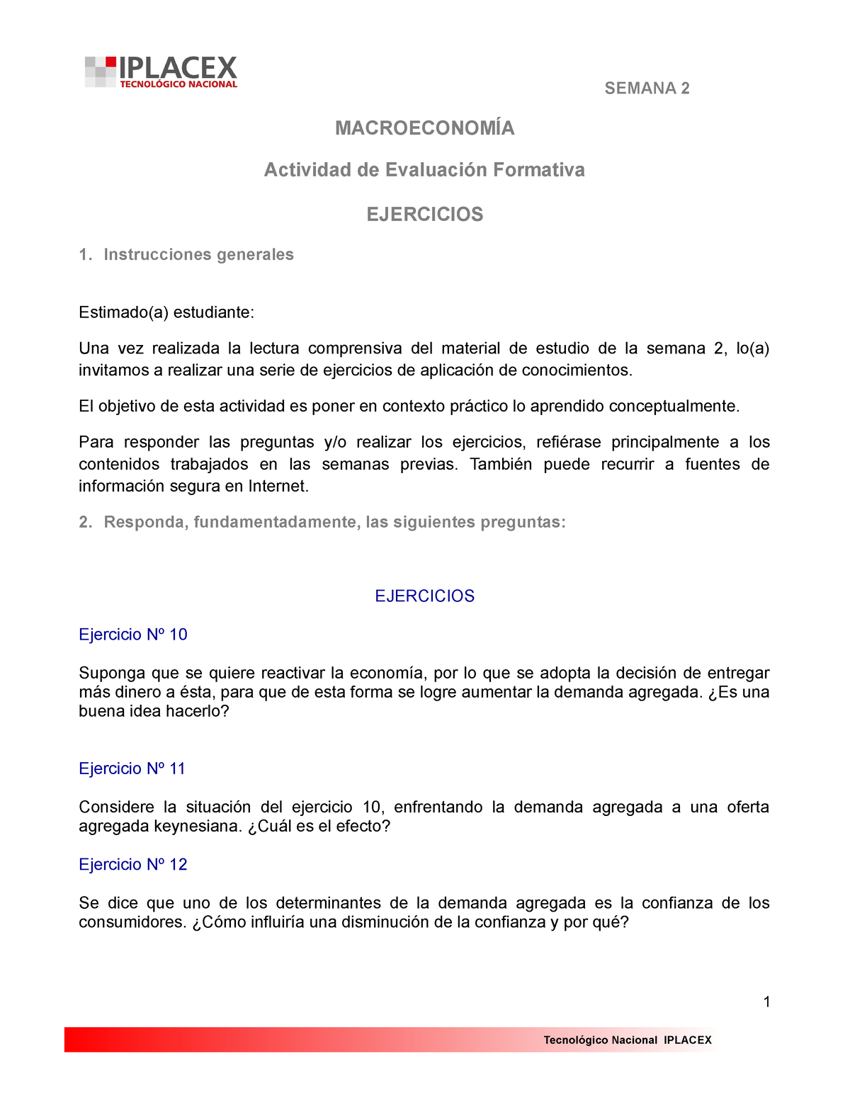 EJ 2 - EJERCICIO 2 - MACROECONOMÍA Actividad De Evaluación Formativa ...