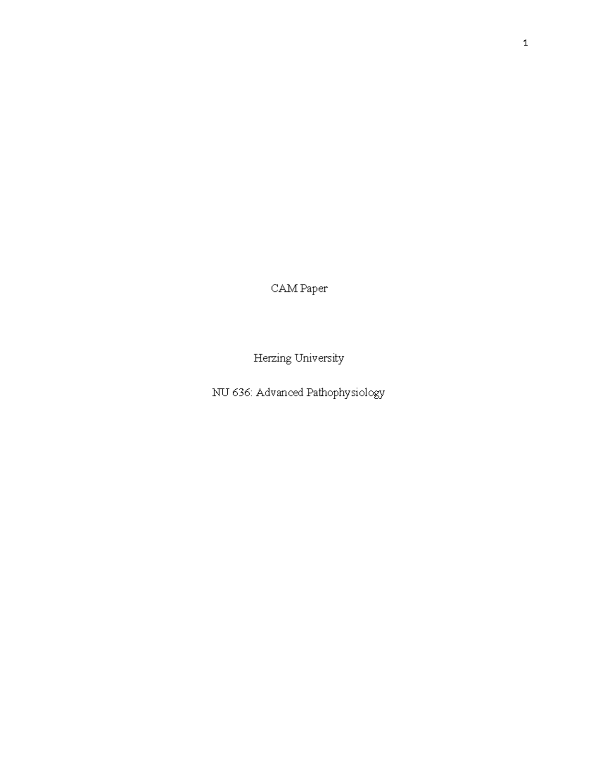NU 636 ADV Pharm CAM Paper - CAM Paper Herzing University NU 636 ...