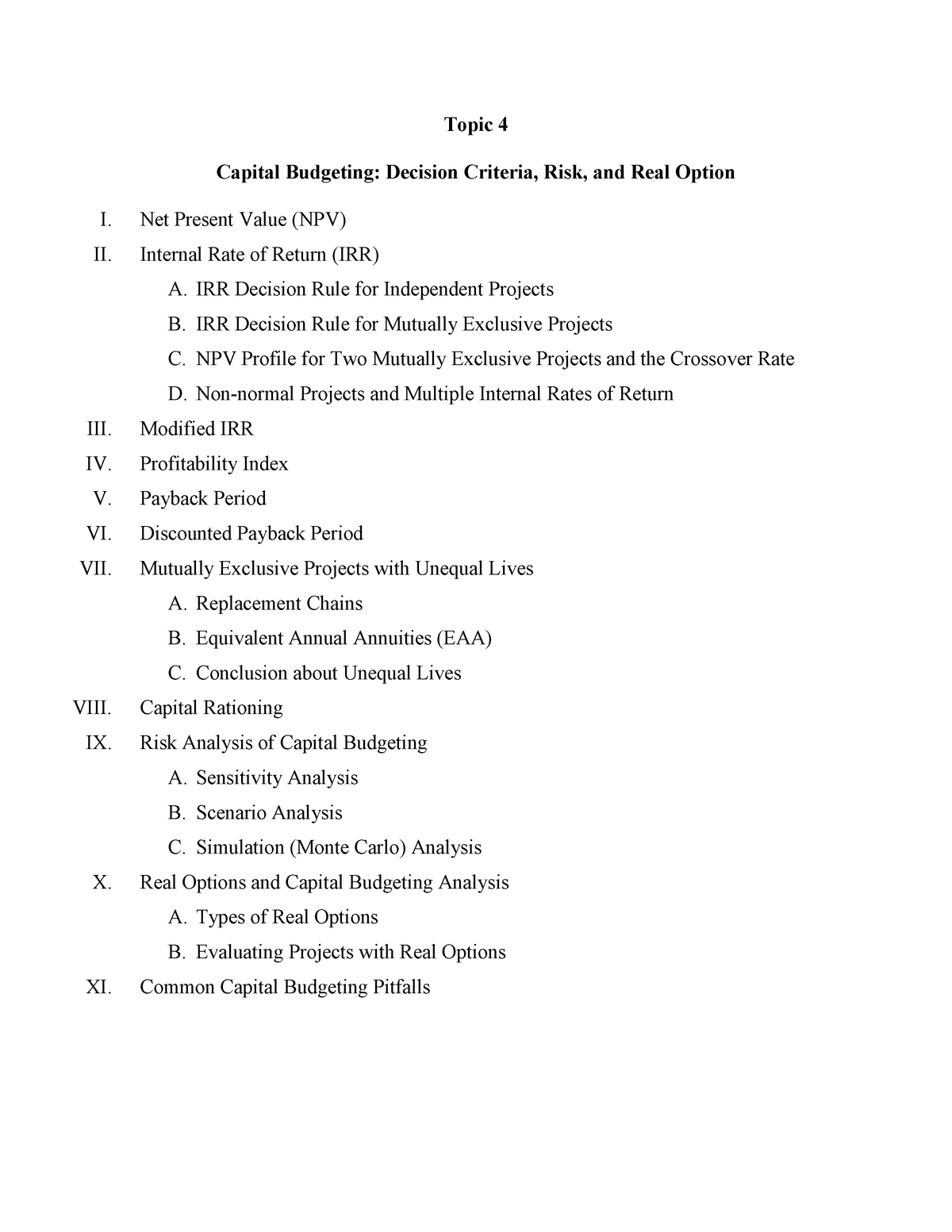 Topic 4 Capital Budgeting Decision Criteria Risk And Real Options Studocu