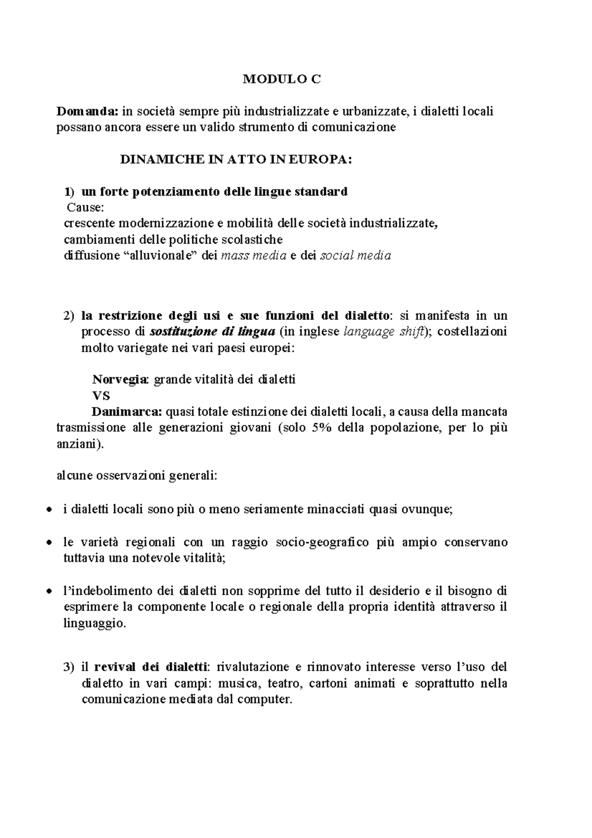 Modulo C - MODULO C Domanda: in società sempre più industrializzate e ...