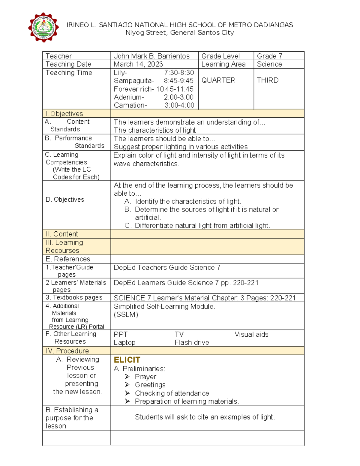Grade 7 Light March 14 - LESSON PLAN - Niyog Street, General Santos ...