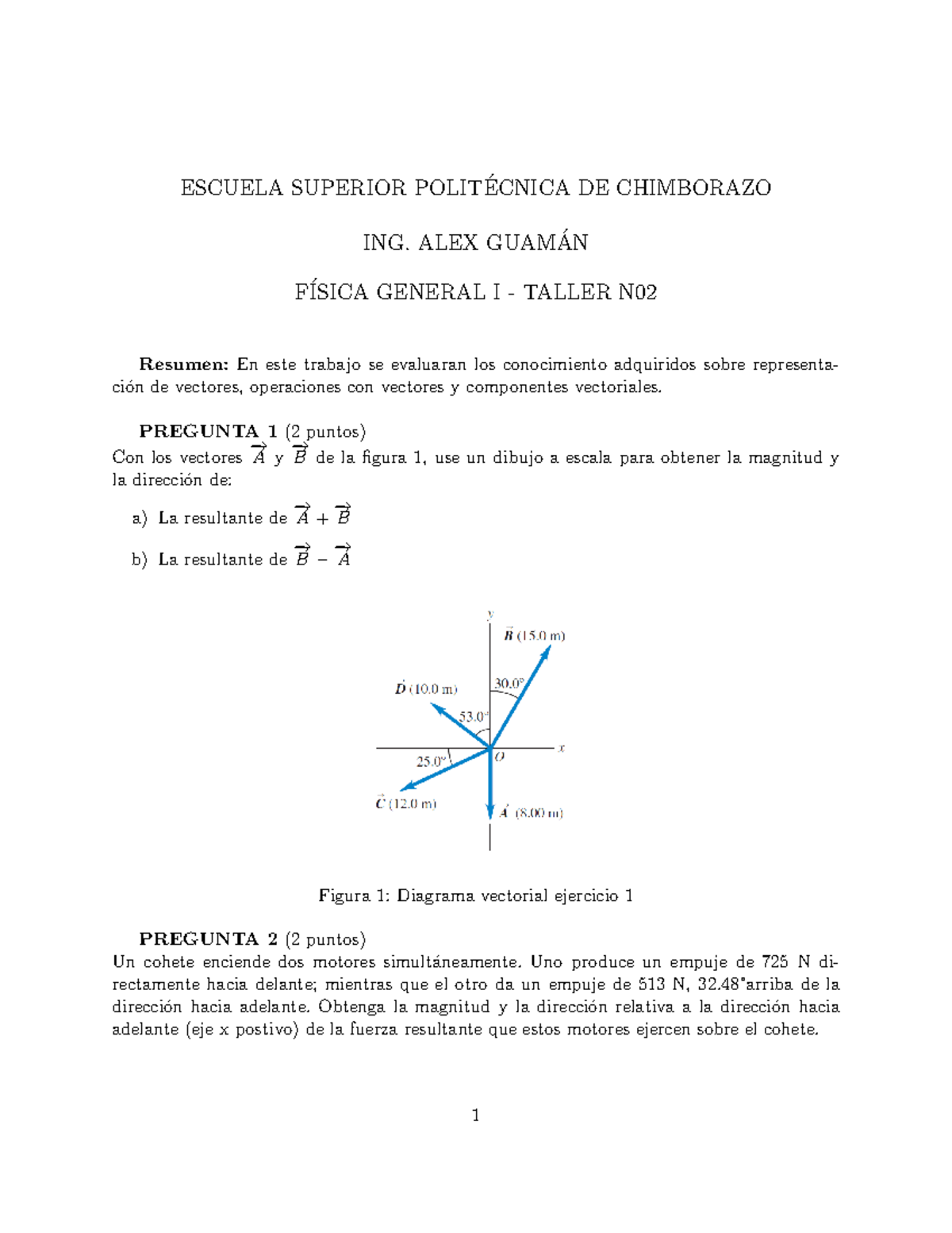 Taller N 02Vectores - VECTORES - ESCUELA SUPERIOR POLIT ́ECNICA DE ...