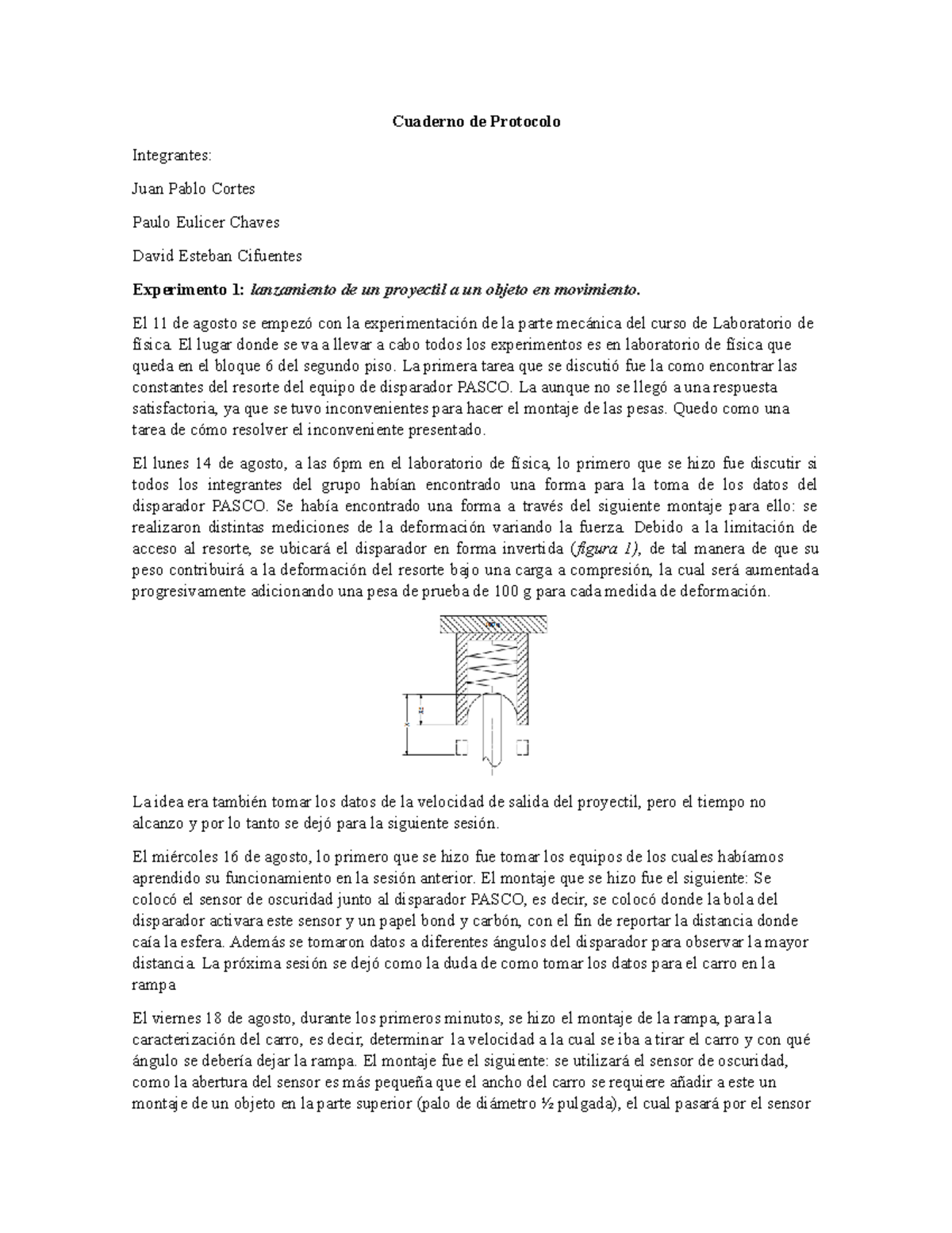 Cuaderno de protocolo 20172 Cuaderno de Protocolo Integrantes Juan