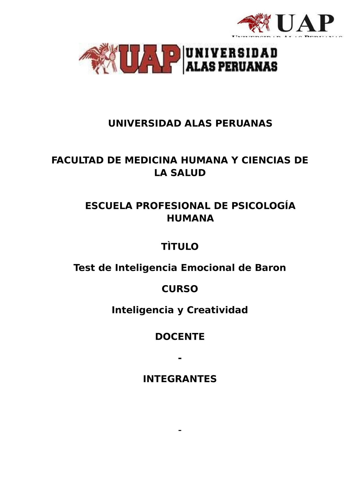 Trabajo test de baron - UNIVERSIDAD ALAS PERUANAS FACULTAD DE MEDICINA  HUMANA Y CIENCIAS DE LA SALUD - Studocu