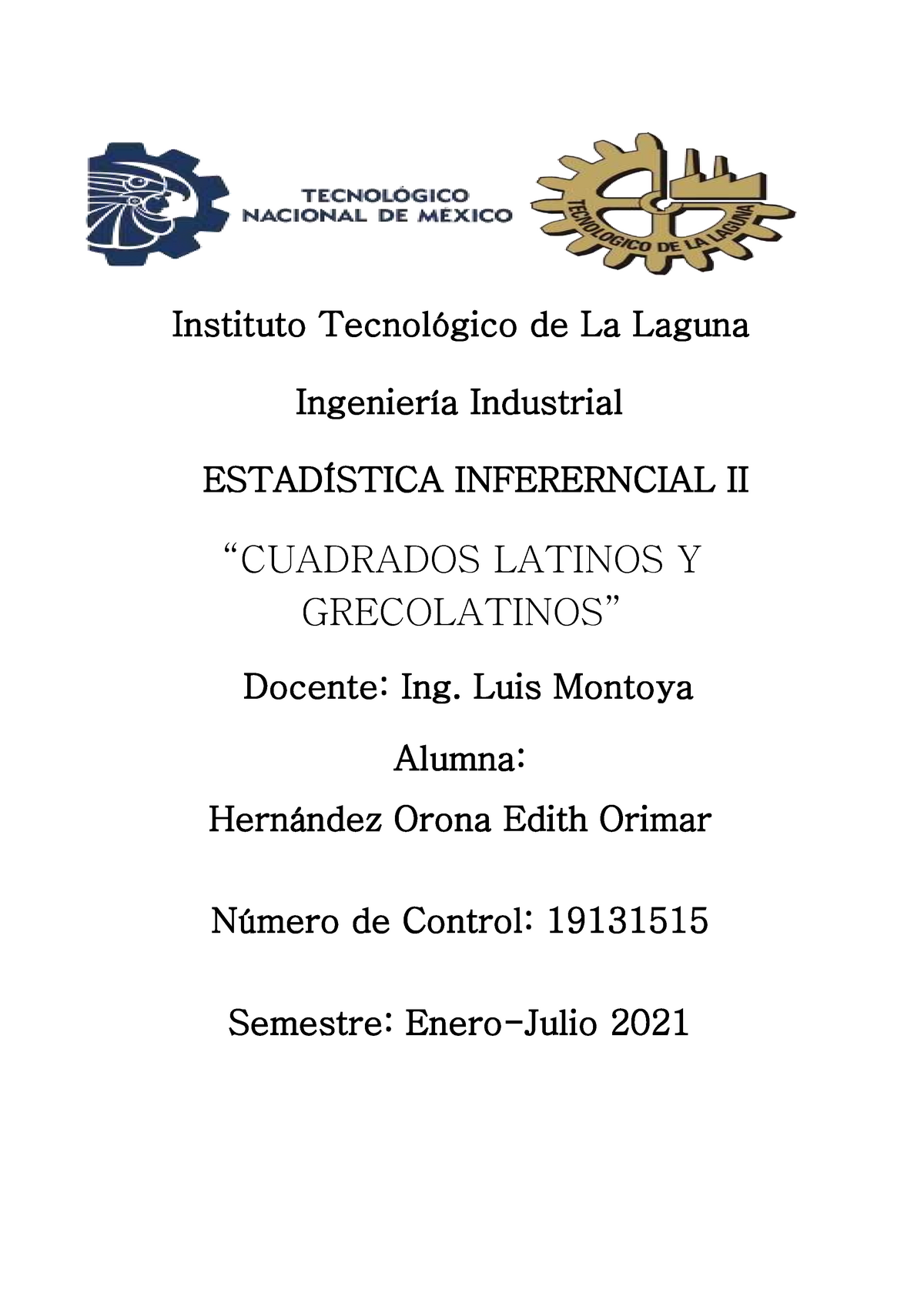 Cuadrados Latinos Y Grecolatinos - Instituto Tecnológico De La Laguna ...