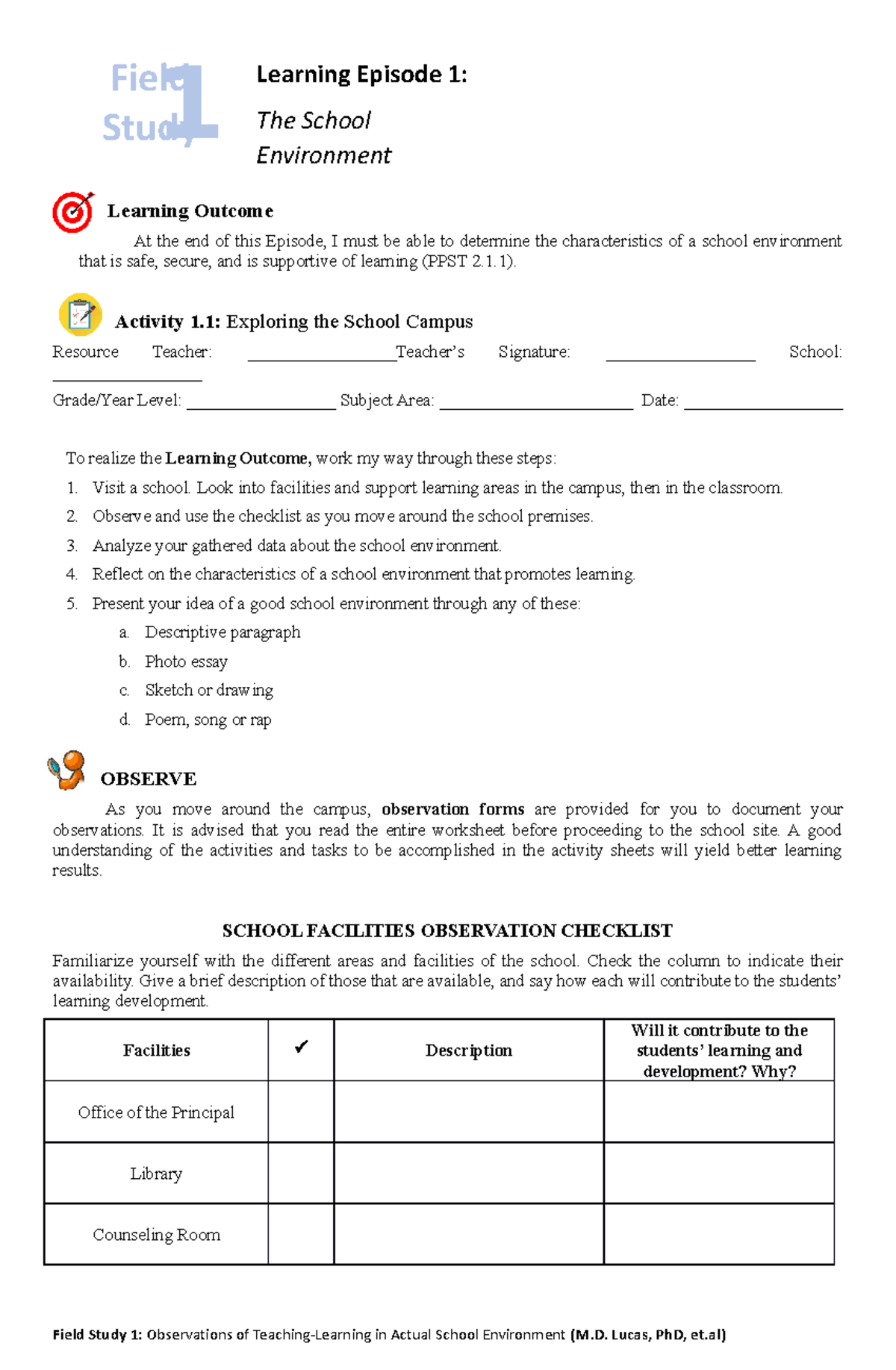 Fs1-lesson-1 - It is a lesson - Learning Outcome At the end of this ...