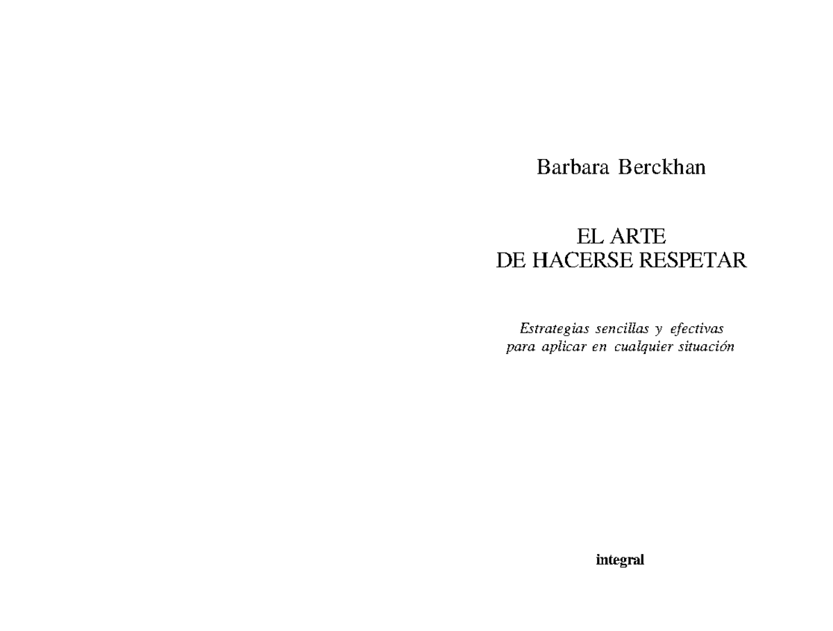 Barbara Berckhan El Arte De Hacerse Respetar Pdf