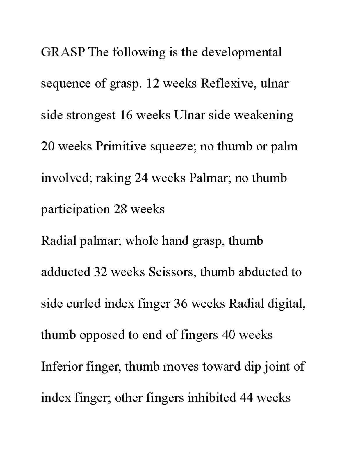 grasp-the-following-is-the-developmental-sequence-of-grasp-12-weeks