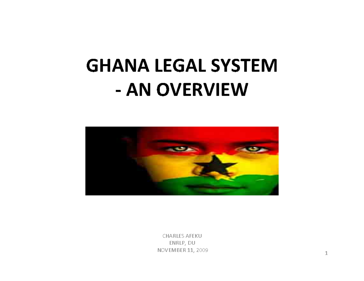 Ghana Legal System-Overview - GHANA LEGAL SYSTEM ‐ AN OVERVIEW CHARLES ...
