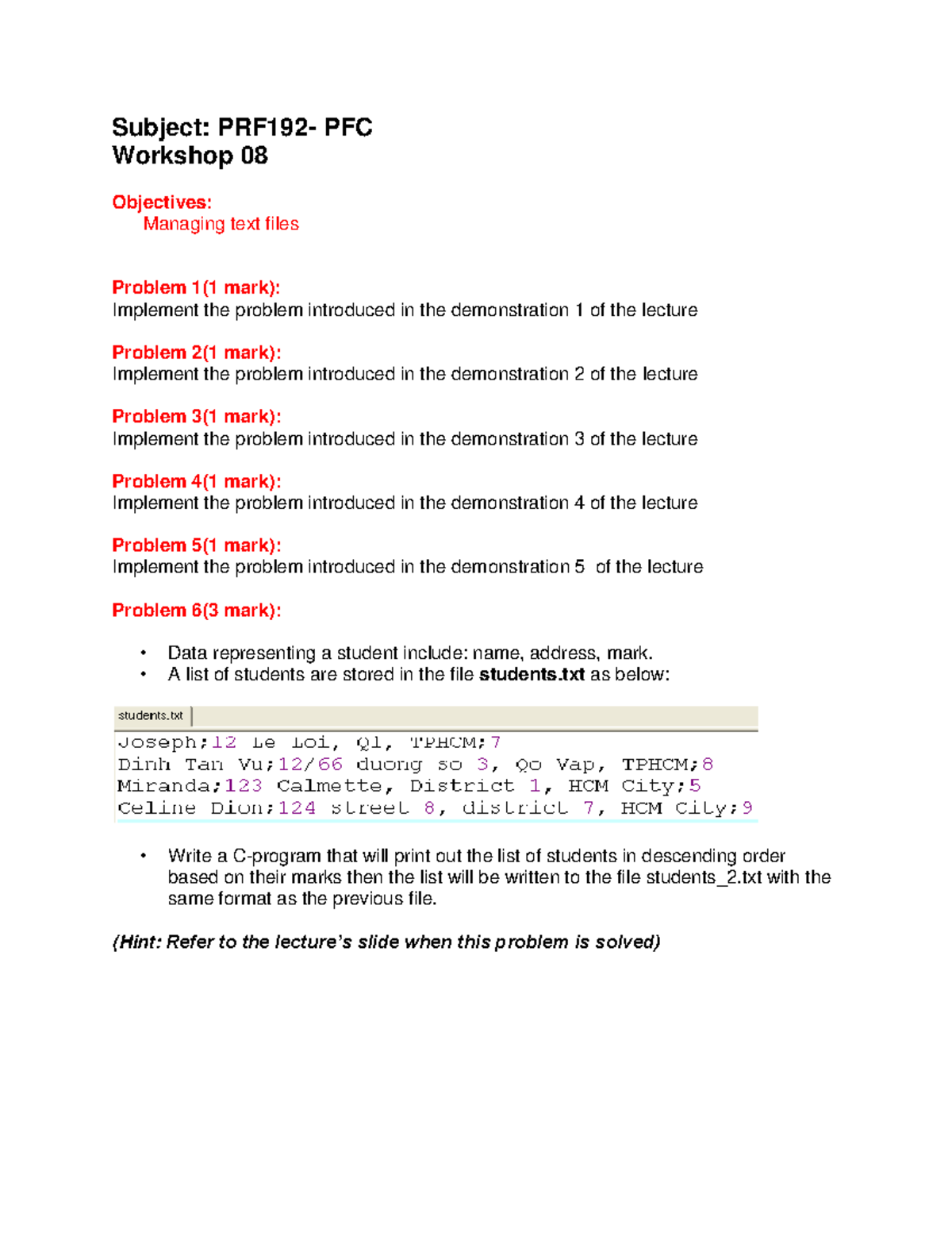 Workshop 08 - Dsas - Subject: PRF192- PFC Workshop 08 Objectives ...