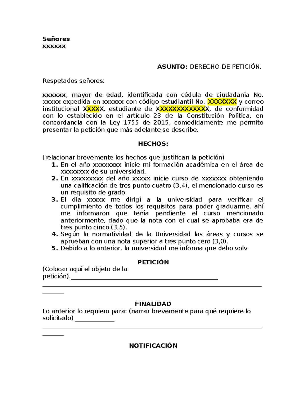 Formato Modelo De Derecho De Petición - Señores Xxxxxx ASUNTO: DERECHO ...