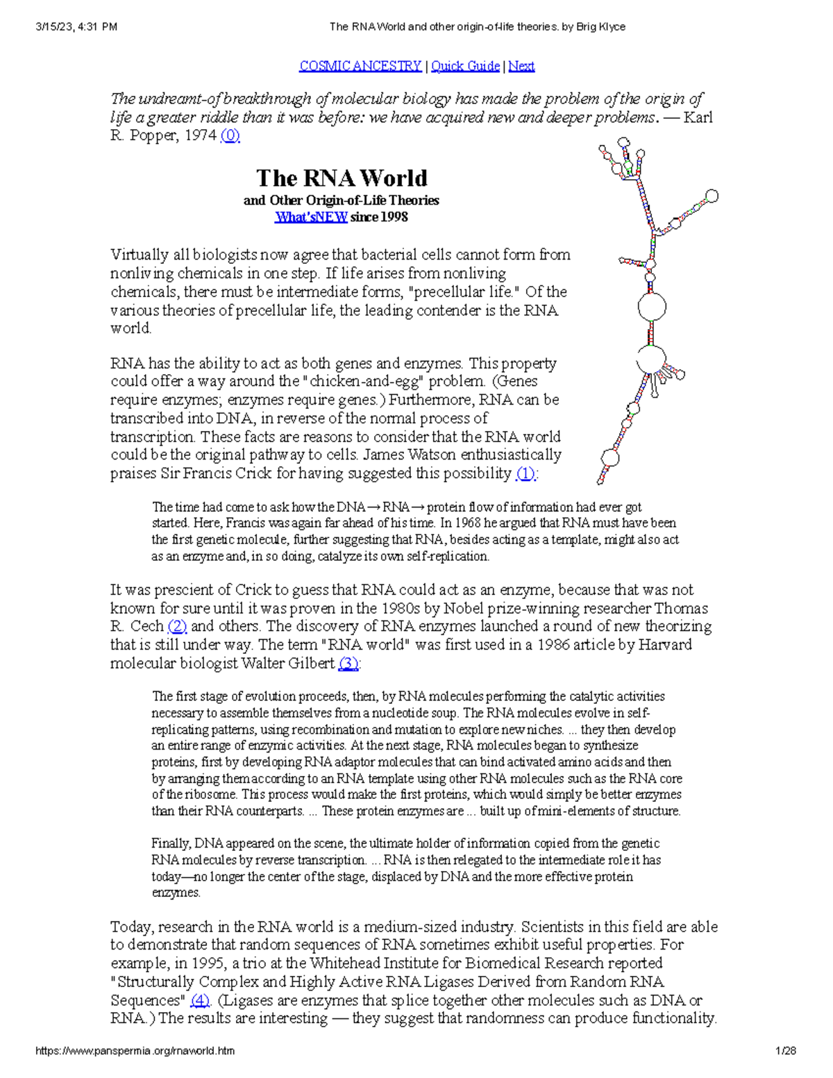 The RNA World and other originoflife theories. by Brig Klyce COSMIC