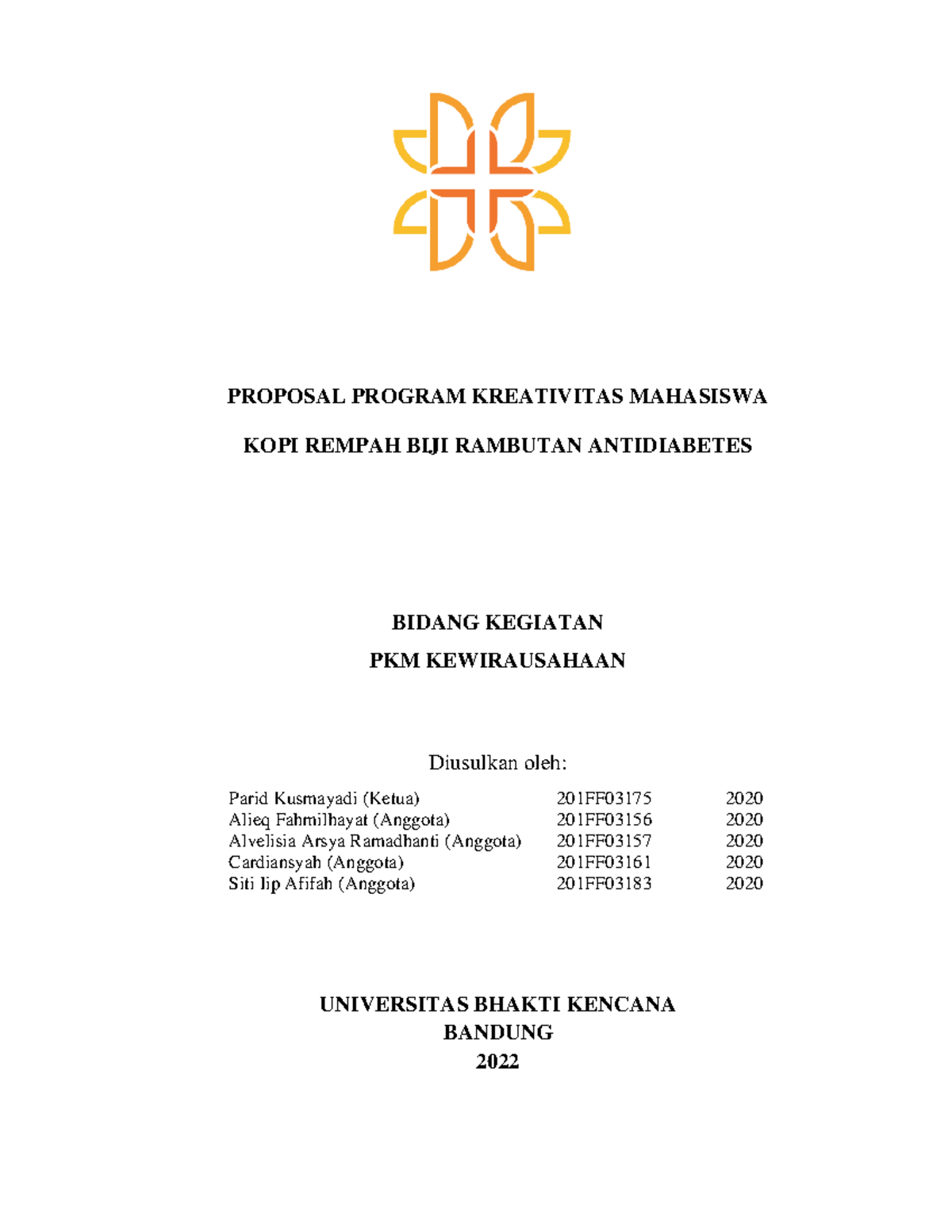 Proposal PKM - Program Kreativitas Mahasiswa - PROPOSAL PROGRAM ...