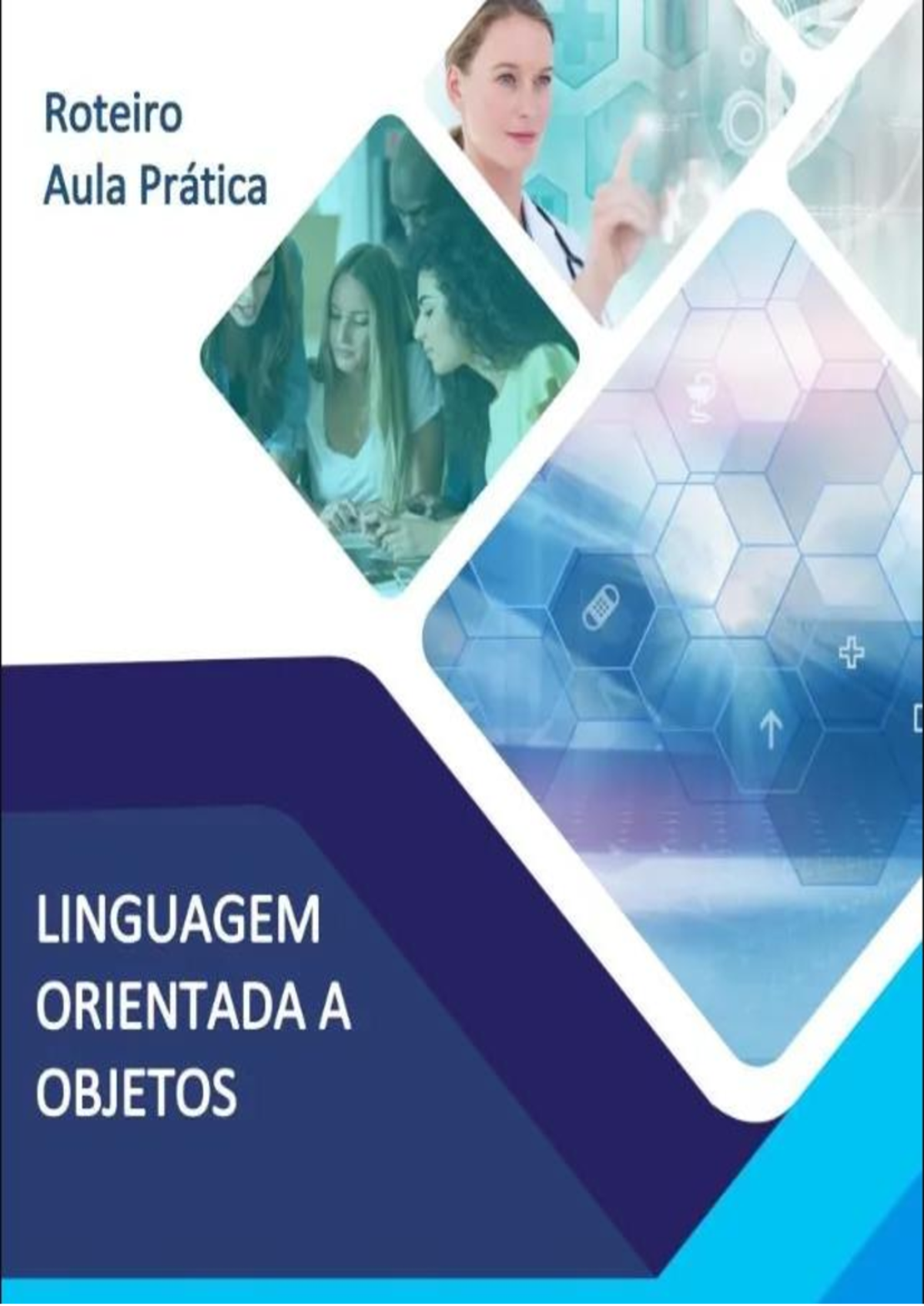 Trabalho Linguagem orientada a Objetos 091324 - ROTEIRO DE AULA PRÁTICA ...