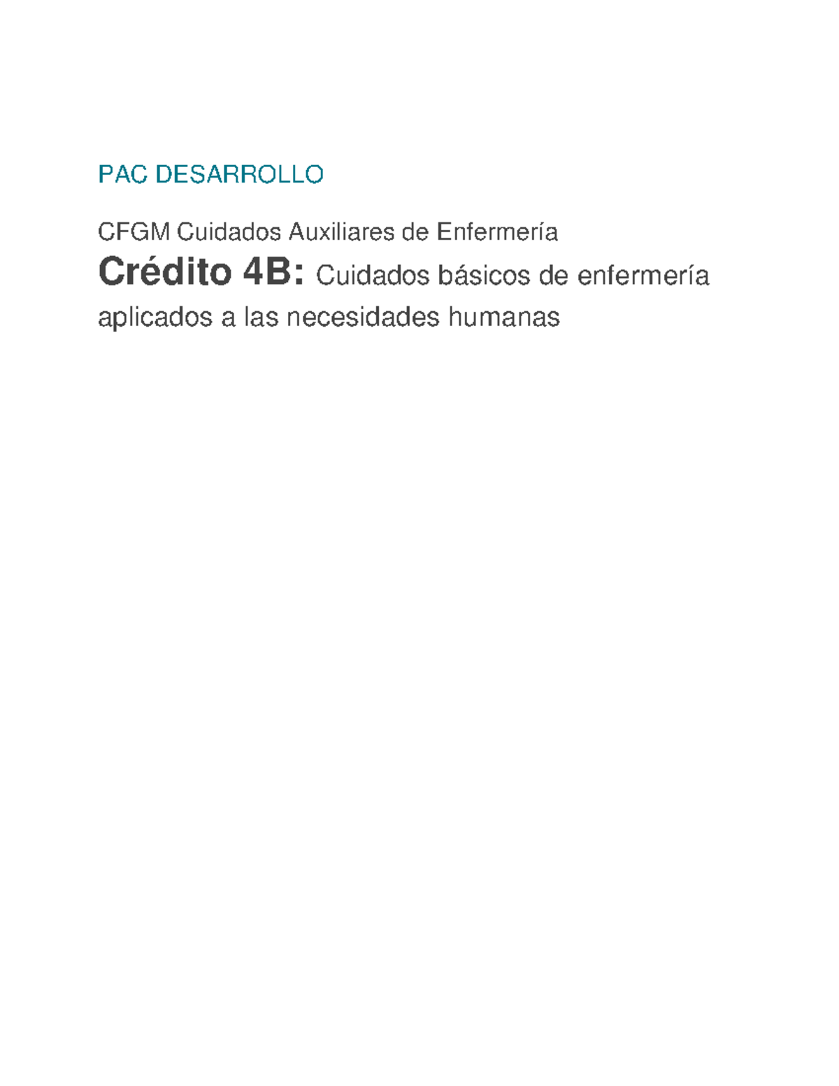 PAC Desarrollo C04B 2S2223 - PAC DESARROLLO CFGM Cuidados Auxiliares De ...