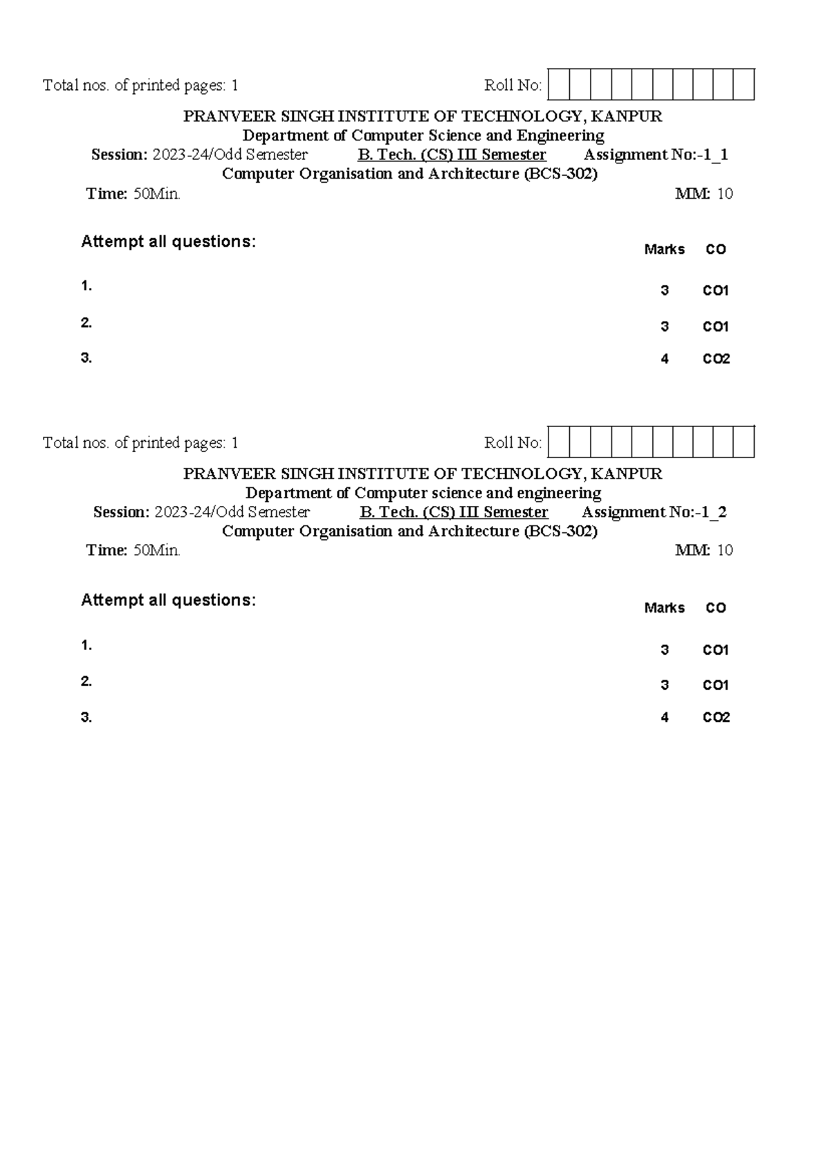 Assignment Format - Total nos. of printed pages: 1 Roll No: PRANVEER ...