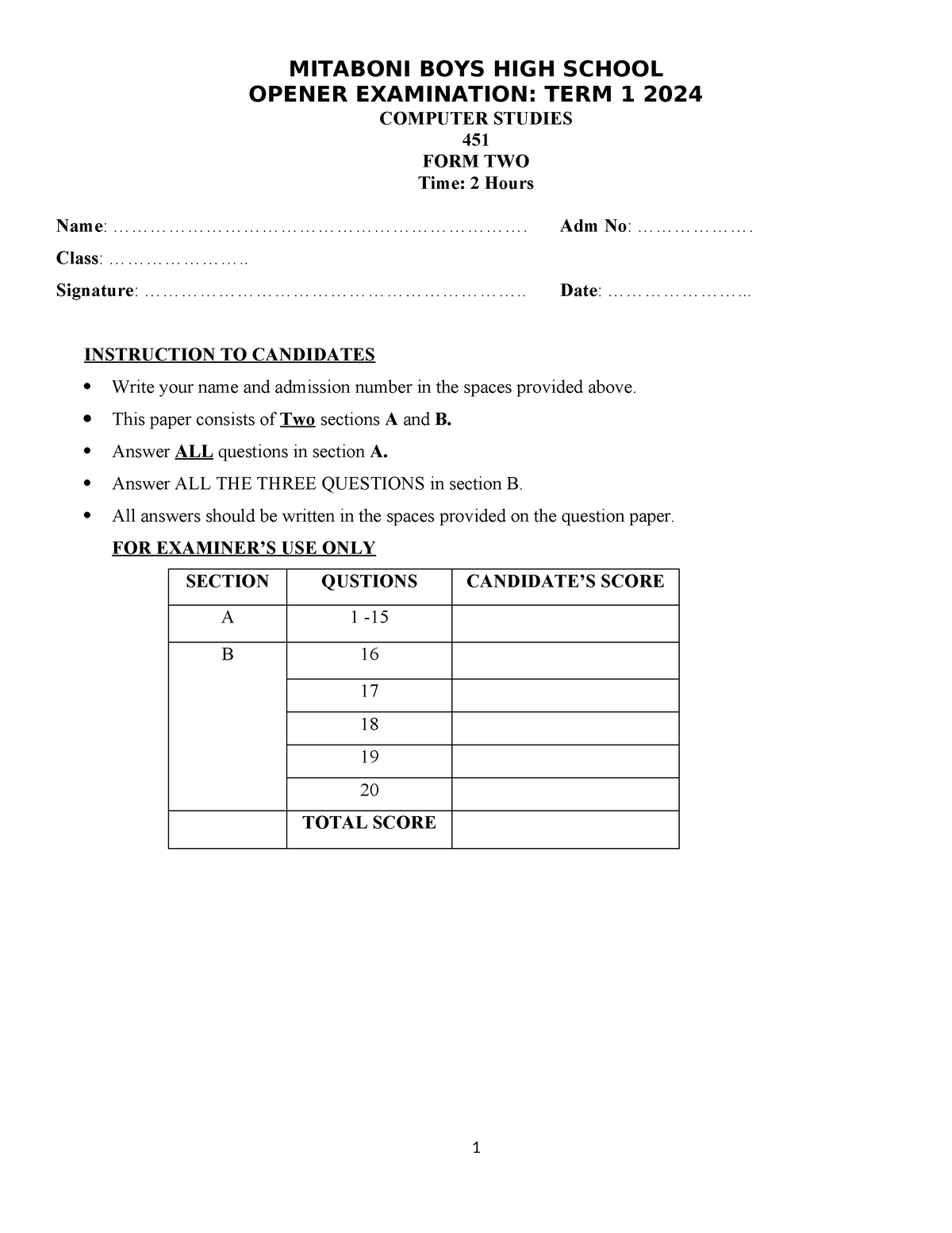 Computer-Studies-F2-Exam-Term-1-Qs Teacher - MITABONI BOYS HIGH SCHOOL ...