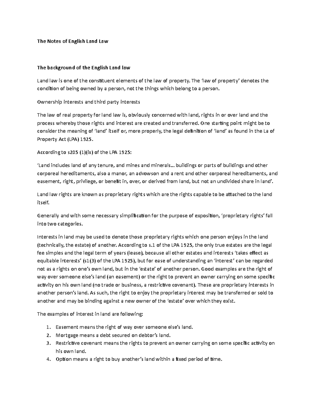 The Notes of English Land Law The ‘law of property’ denotes the