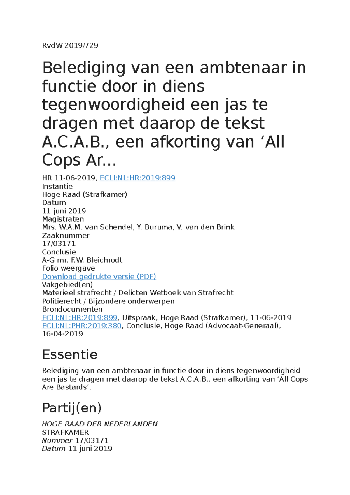 Jurisprudentie A.C.A.B - RvdW 2019/ Belediging Van Een Ambtenaar In ...