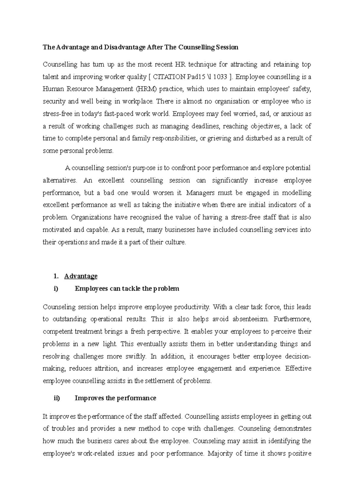 The Advantage and Disadvantage After The Counselling Session Psychology and Counseling in