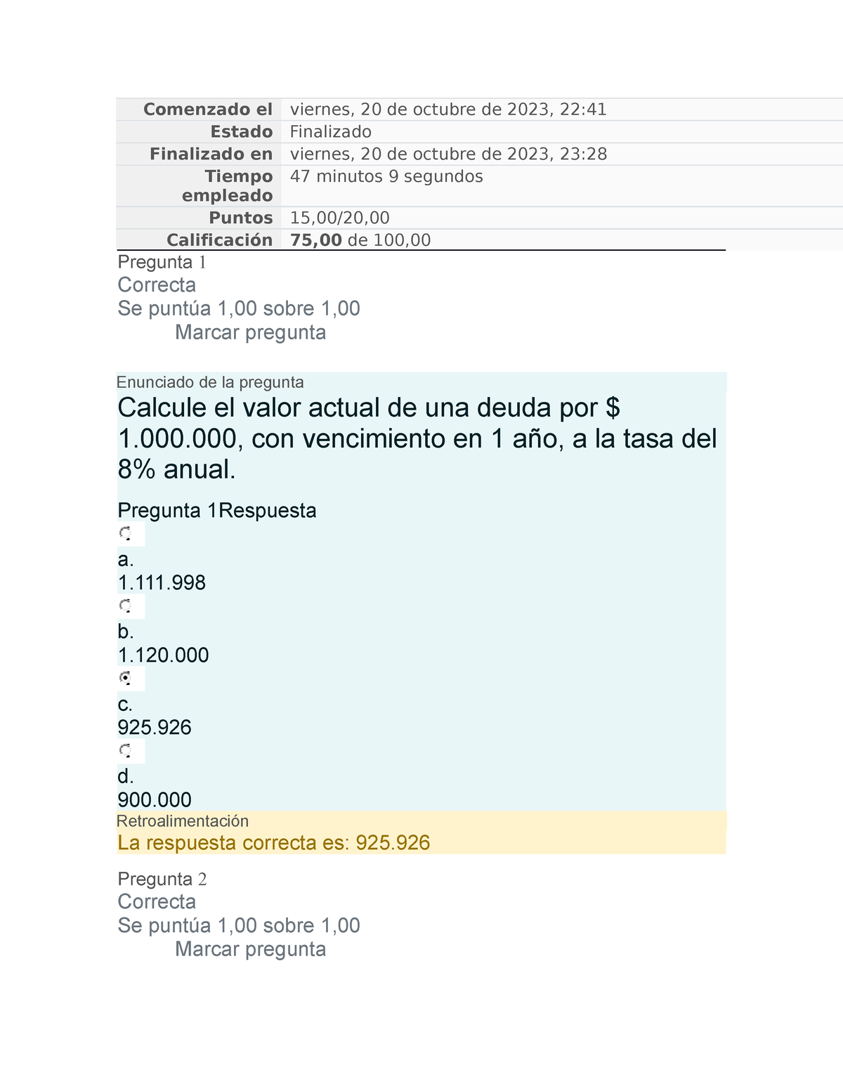 Prueba Finanzas 1 - Comenzado El Viernes, 20 De Octubre De 2023, 22 ...