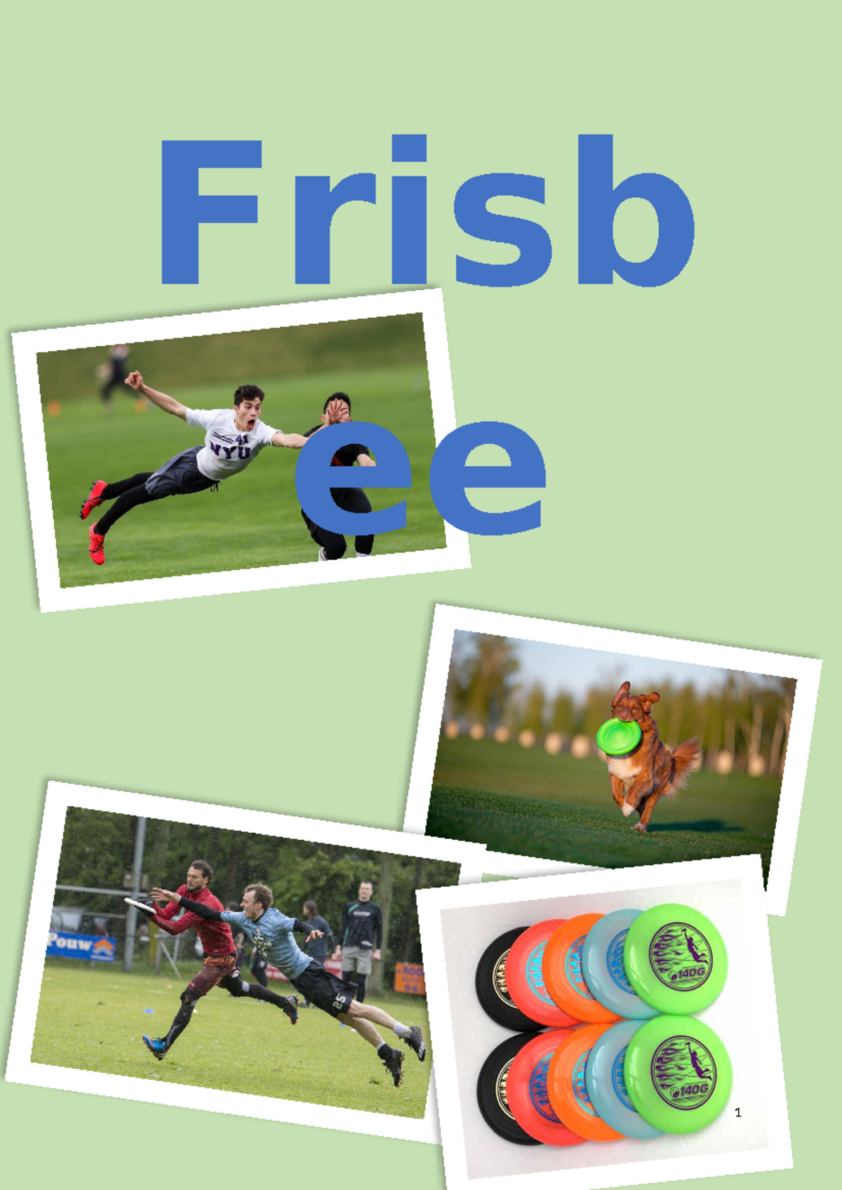 Frisbee Verslag - Frisb ee Inhoudsopgave: - Studeersnel