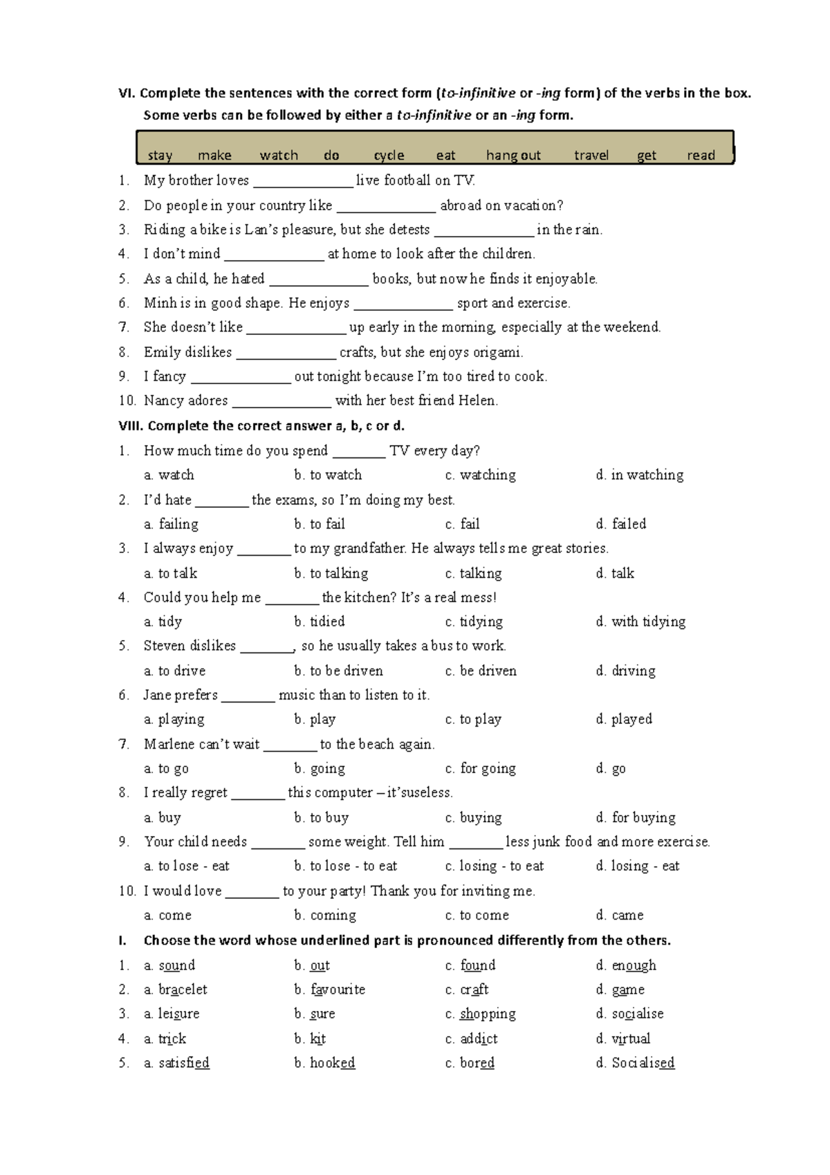 BT ôn tập - English - VI. Complete the sentences with the correct form ...
