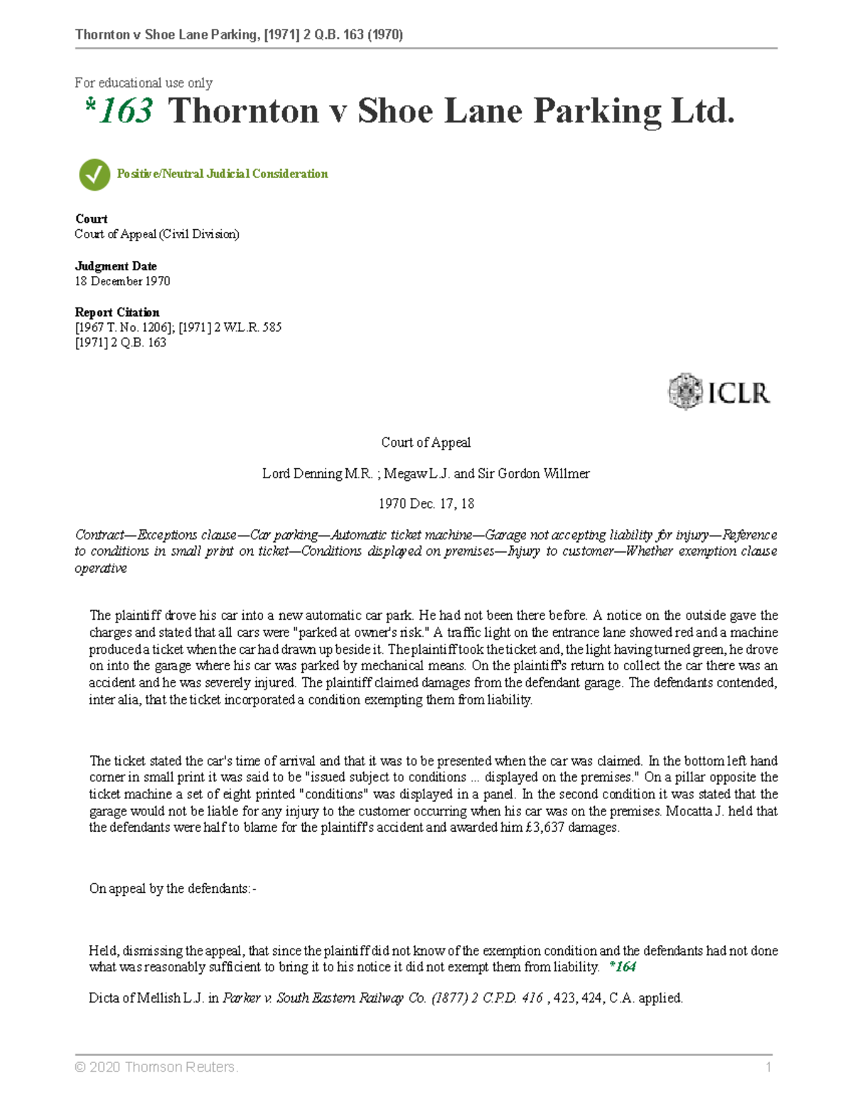 Thornton V Shoe Lane Parking Positive Neutral Judicial Consideration 