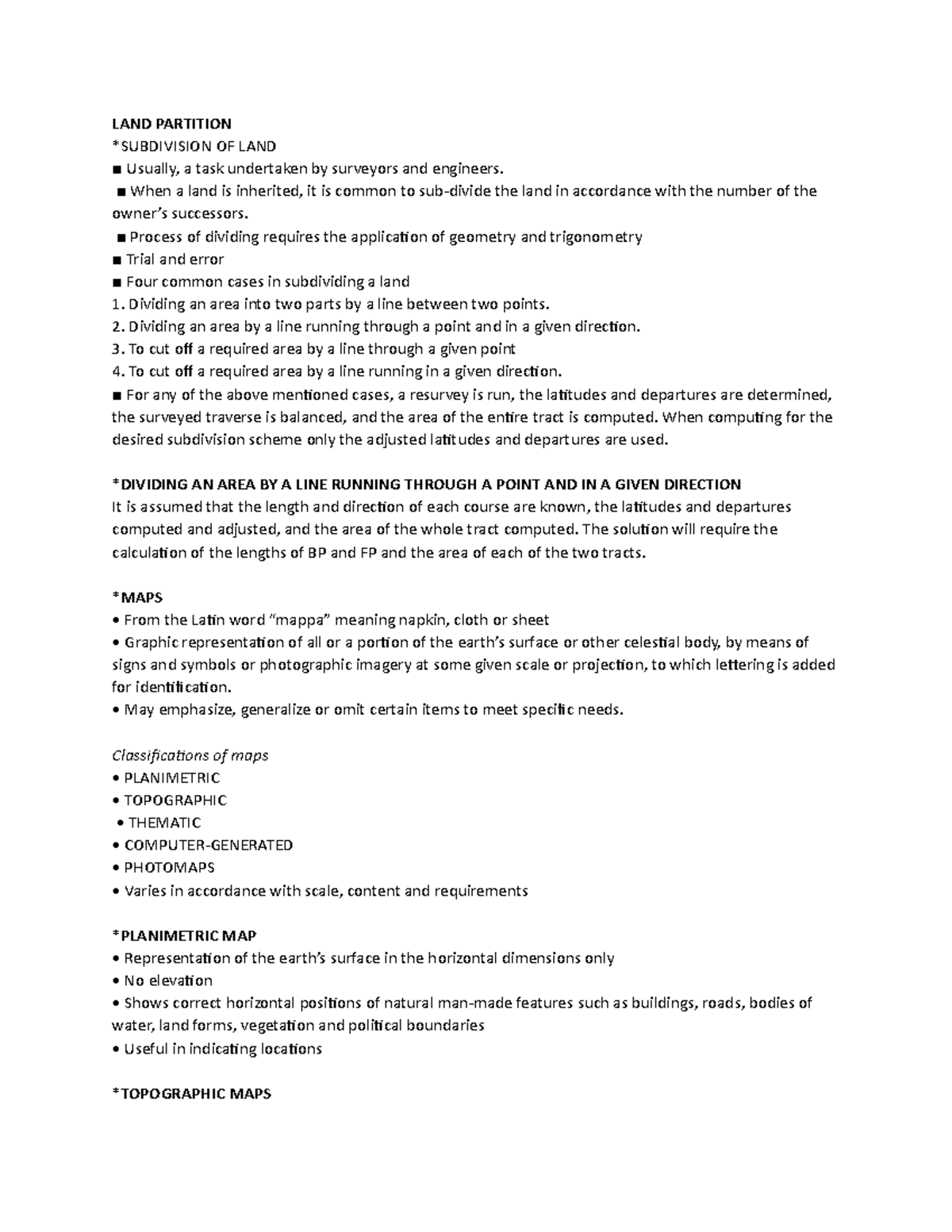 LAND Partitions AND MAPS Notes LAND PARTITION *SUBDIVISION OF LAND