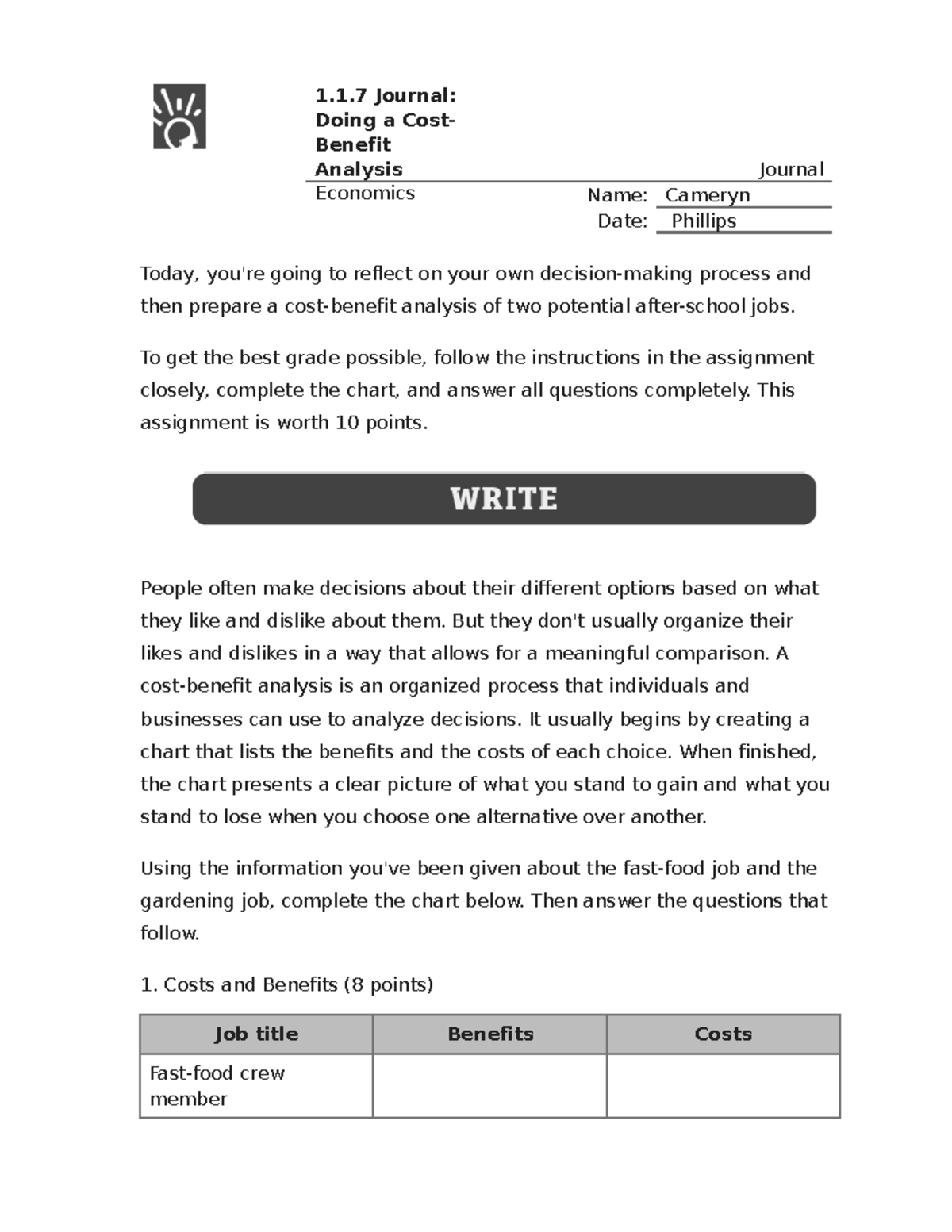 1.1.7 Journal Doing a CostBenefit Analysis (Journal) 1.1 Journal