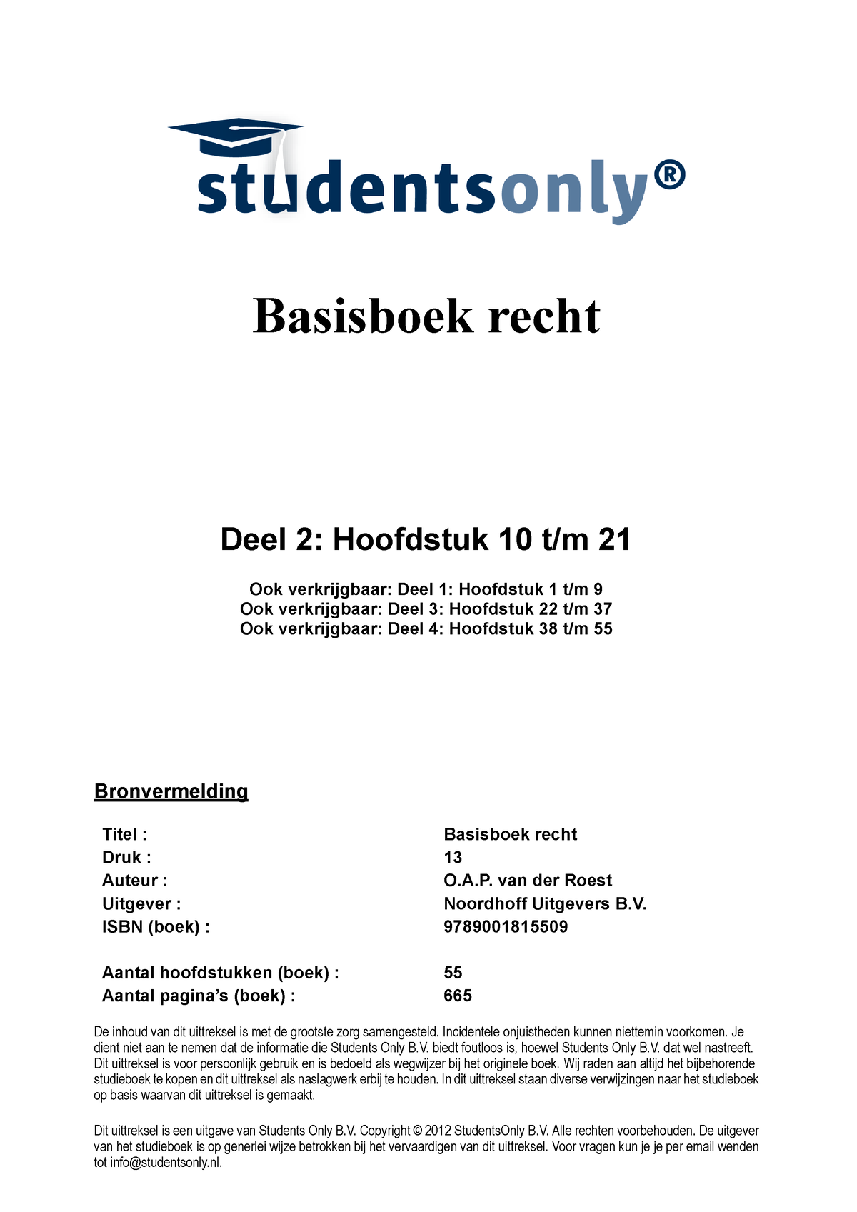 Samenvatting Ondernemingsrecht Jaar 2 Inholland Dien - Basisboek Recht ...